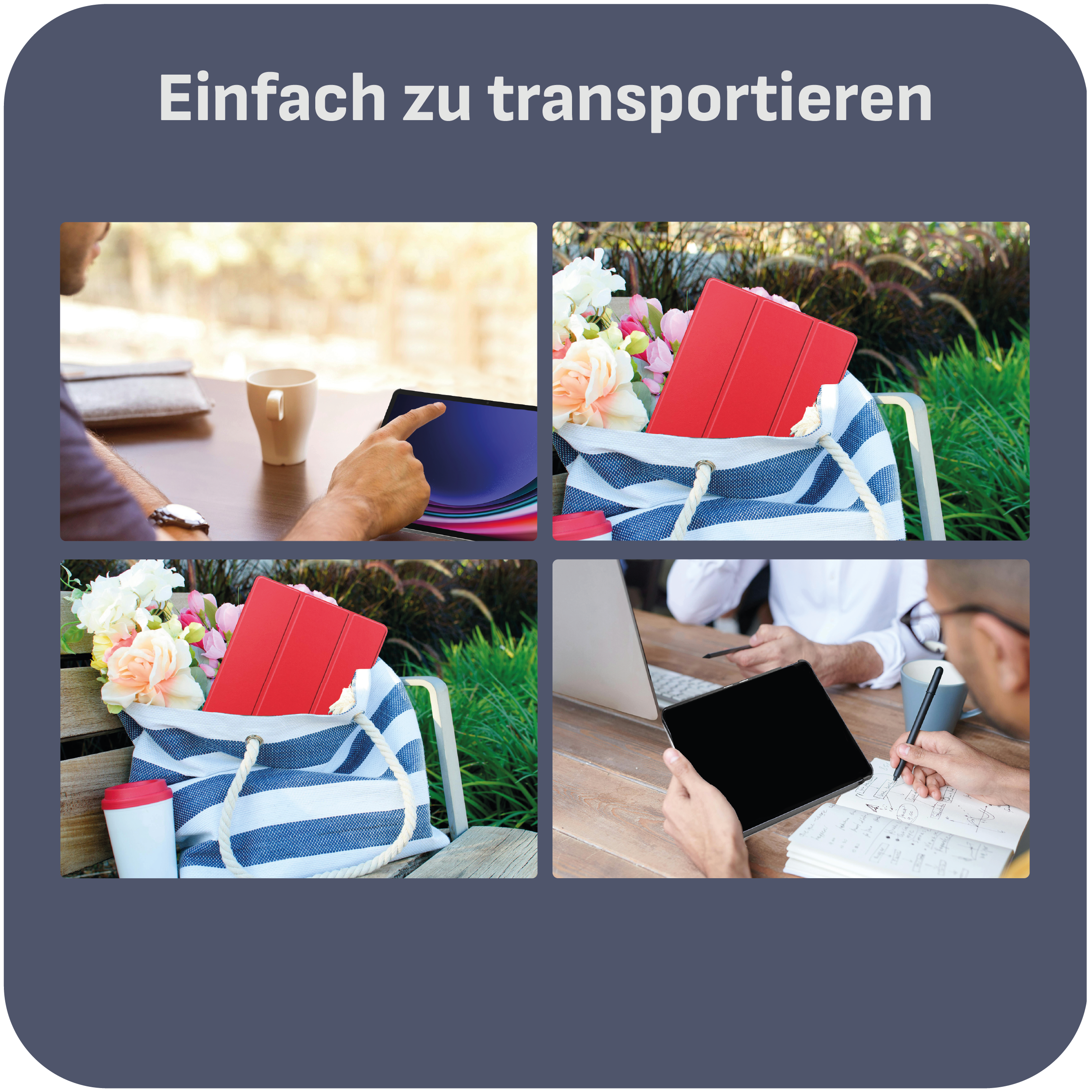 Vier Bilder, die ein Tablet in verschiedenen Umgebungen zeigen: an einem Tisch, in einer Tasche und mit Blumen.