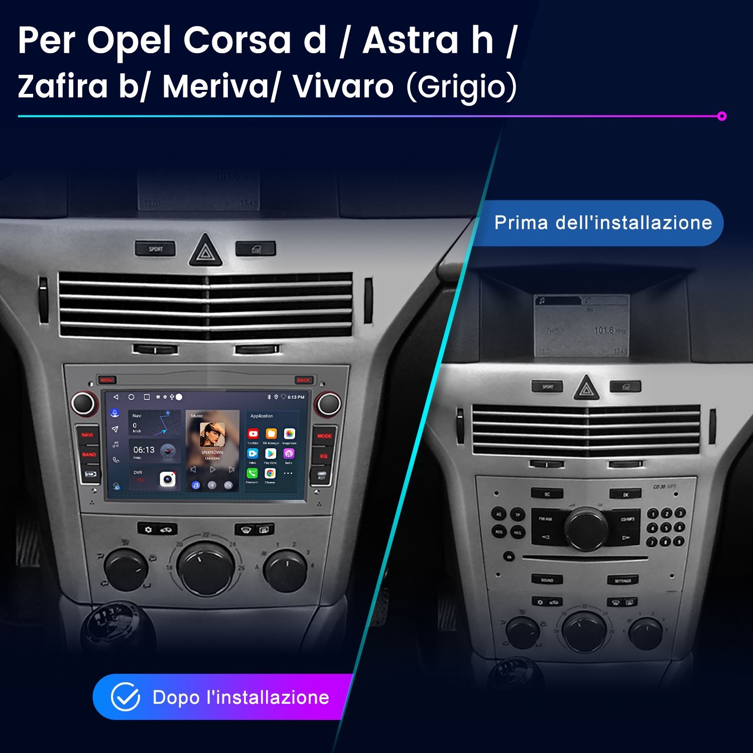 Cruscotto auto: prima e dopo l'installazione di un nuovo sistema di infotainment.