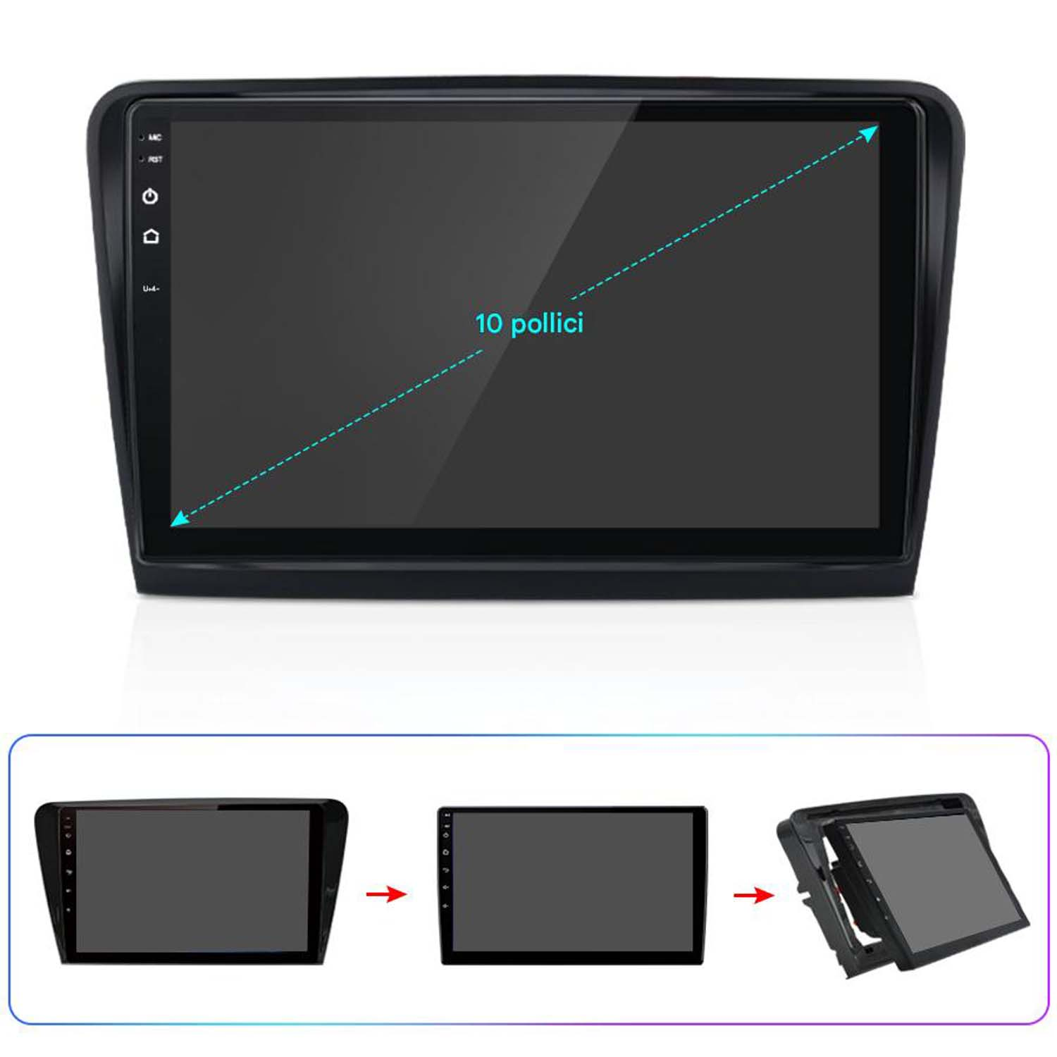 Uno schermo autoradio con cornice nera. Ha un display da 10 pollici. Vengono mostrate tre fasi di installazione.