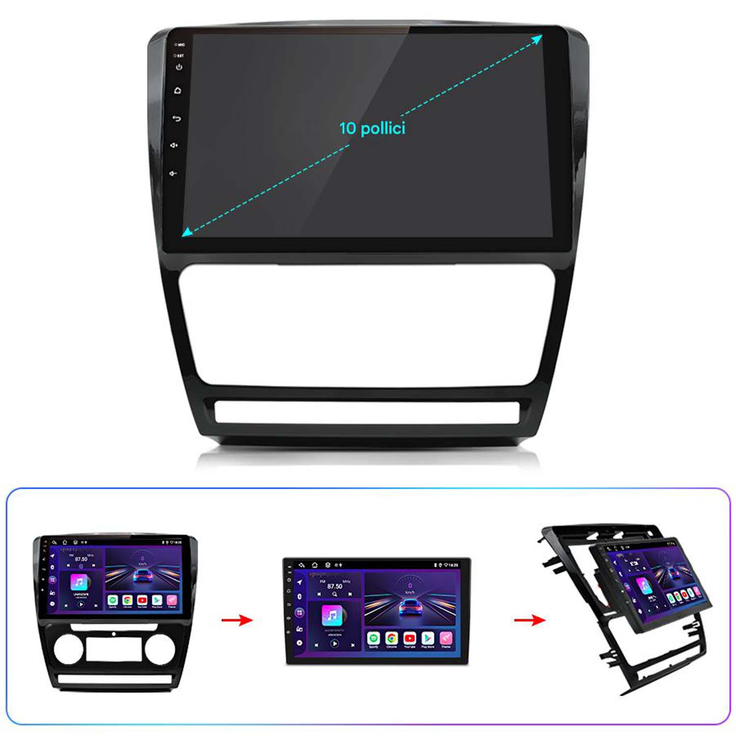 Uno schermo autoradio con cornice nera. Ha un display da 10 pollici. Vengono mostrate tre fasi di installazione.