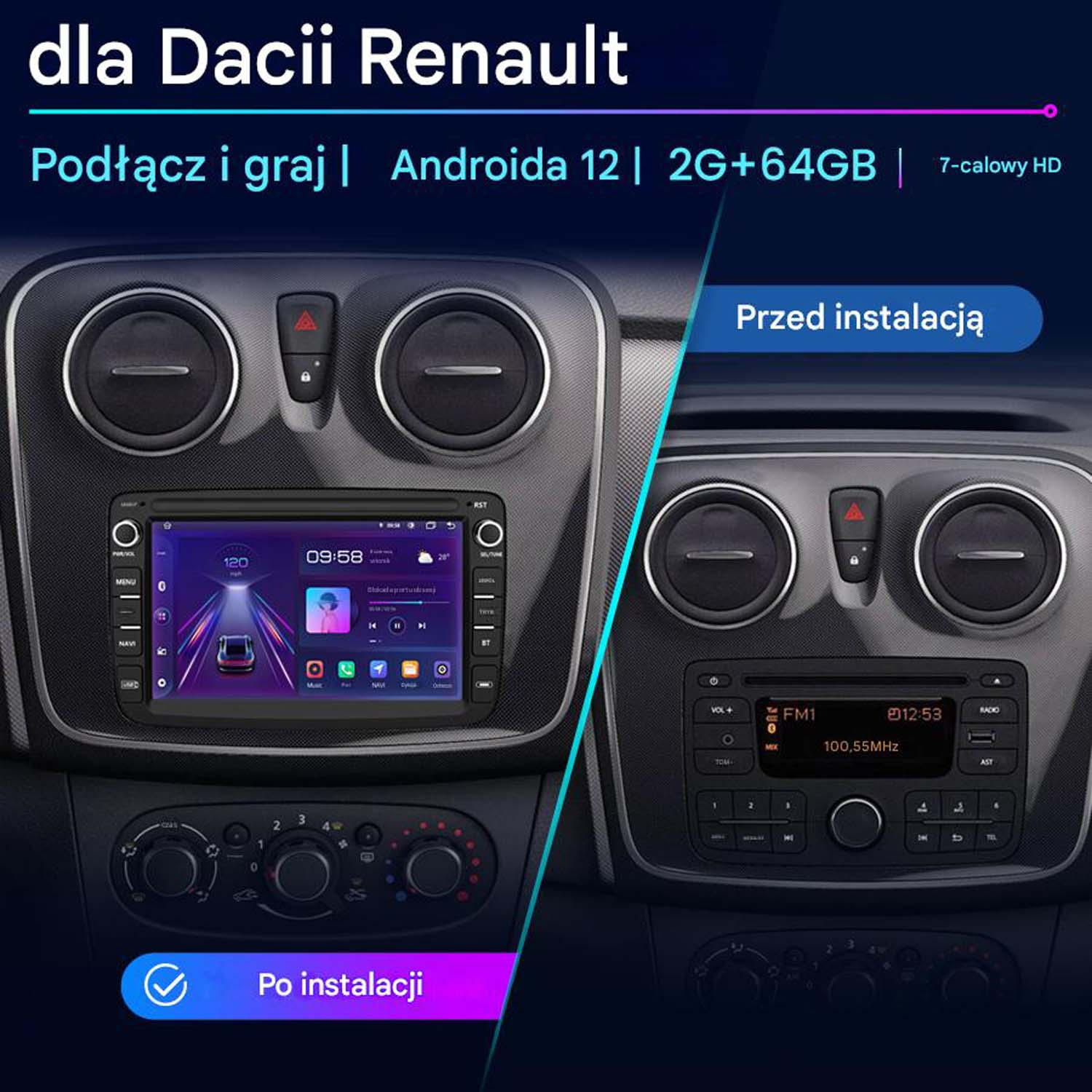 Deska rozdzielcza z radiem, przed i po instalacji. Wyświetla aplikacje i funkcje samochodu. Tekst po polsku.