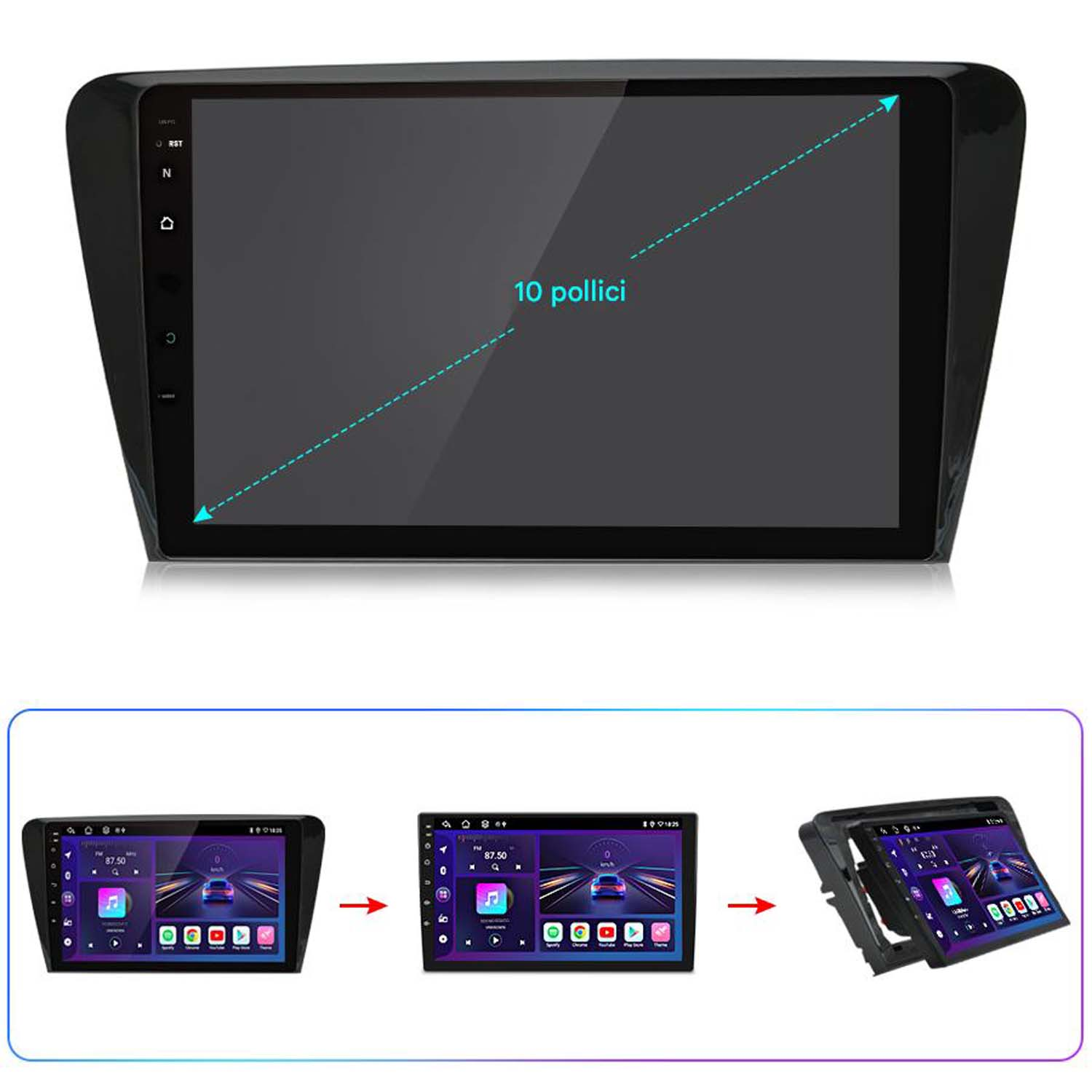 Schermo autoradio con display da 10 pollici, con tre immagini del processo di configurazione sottostanti.