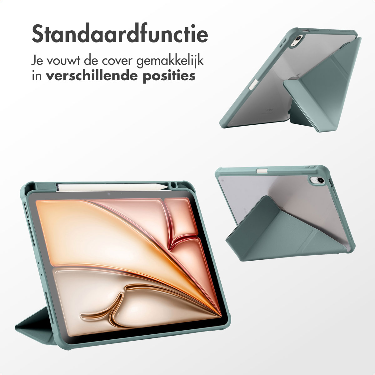 Tablet with cover in multiple positions. Text: Standard function, you fold the cover in different positions. Green case.
