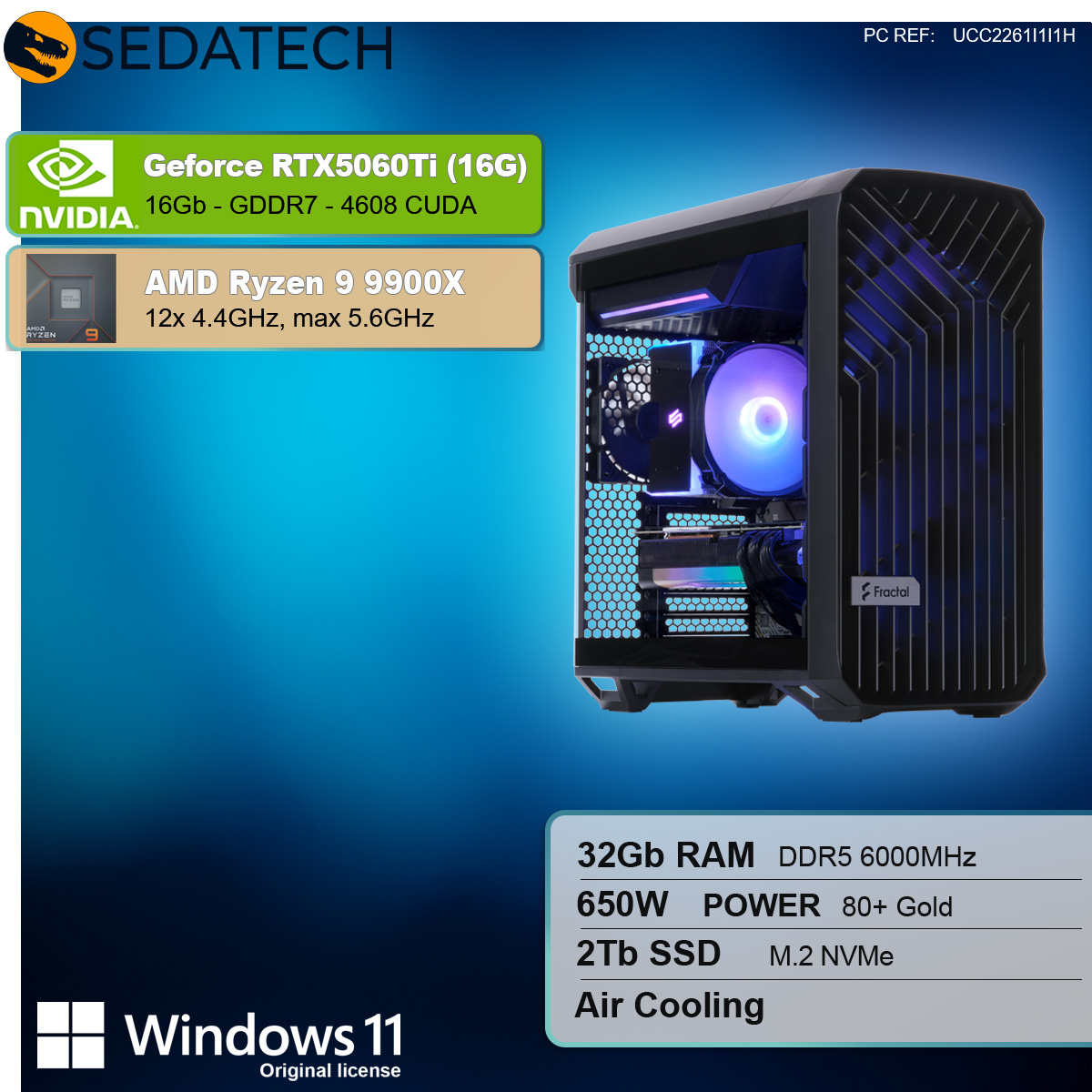 Un PC desktop con componenti: RTX 5060Ti, Ryzen 9 9900X, 32GB RAM, 2Tb SSD e Windows 11.