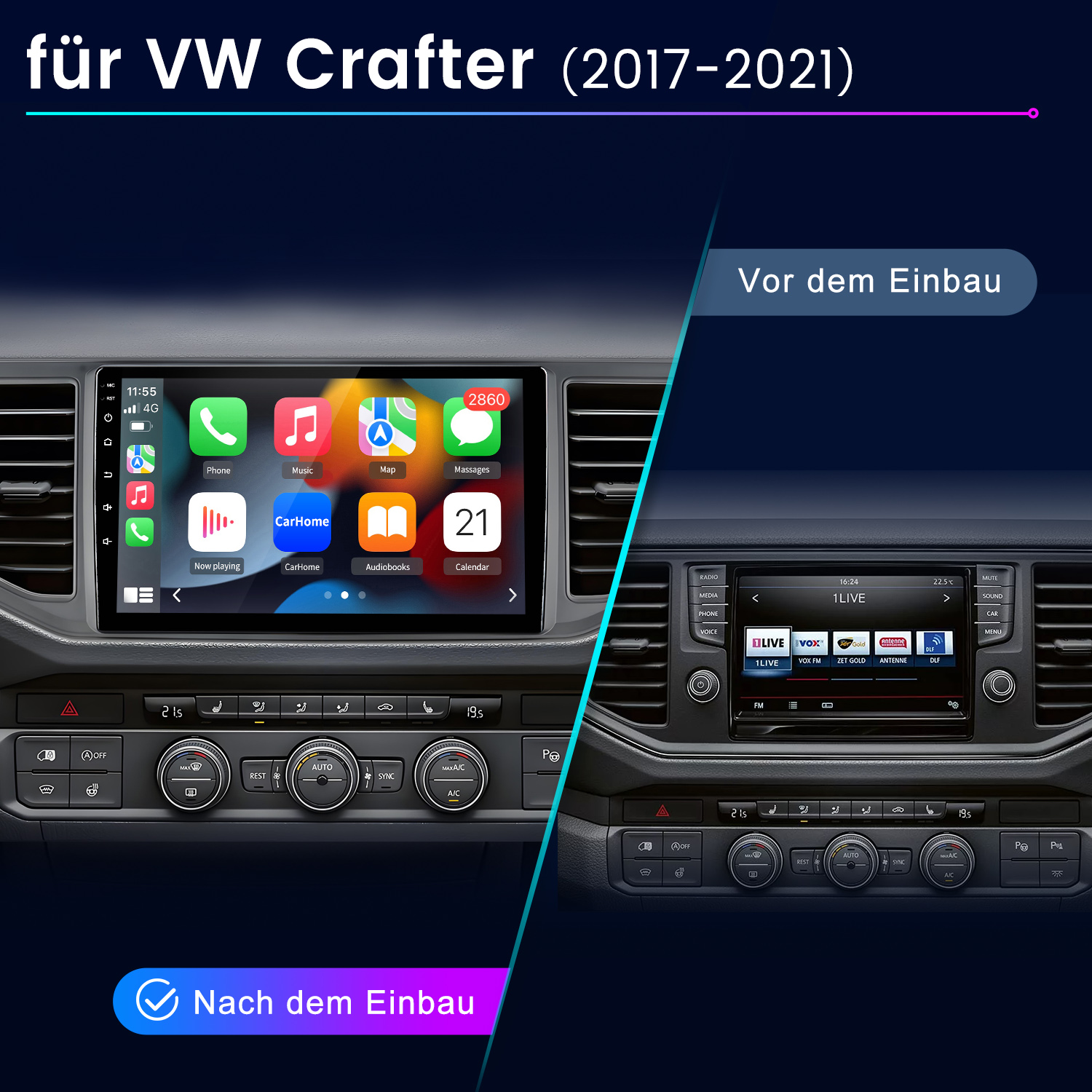Auto-Infotainment-System vor und nach der Installation in einem VW Crafter. Das System zeigt Apple CarPlay.