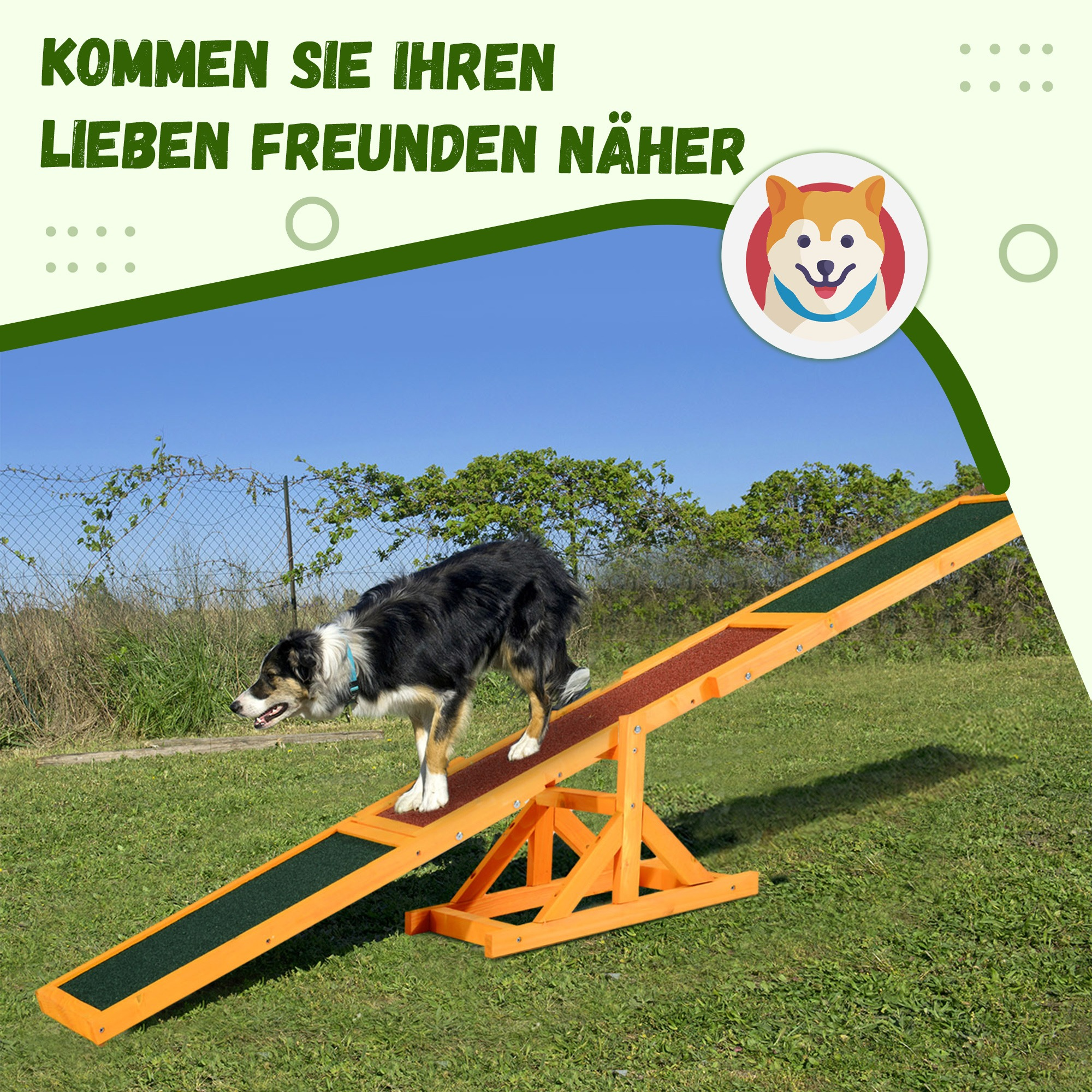 Ein Hund auf einer Wippe mit einem Hunde-Symbol. Text: „KOMMEN SIE IHREN LIEBEN FREUNDEN NÄHER“. Blauer Himmel im Hintergrund.