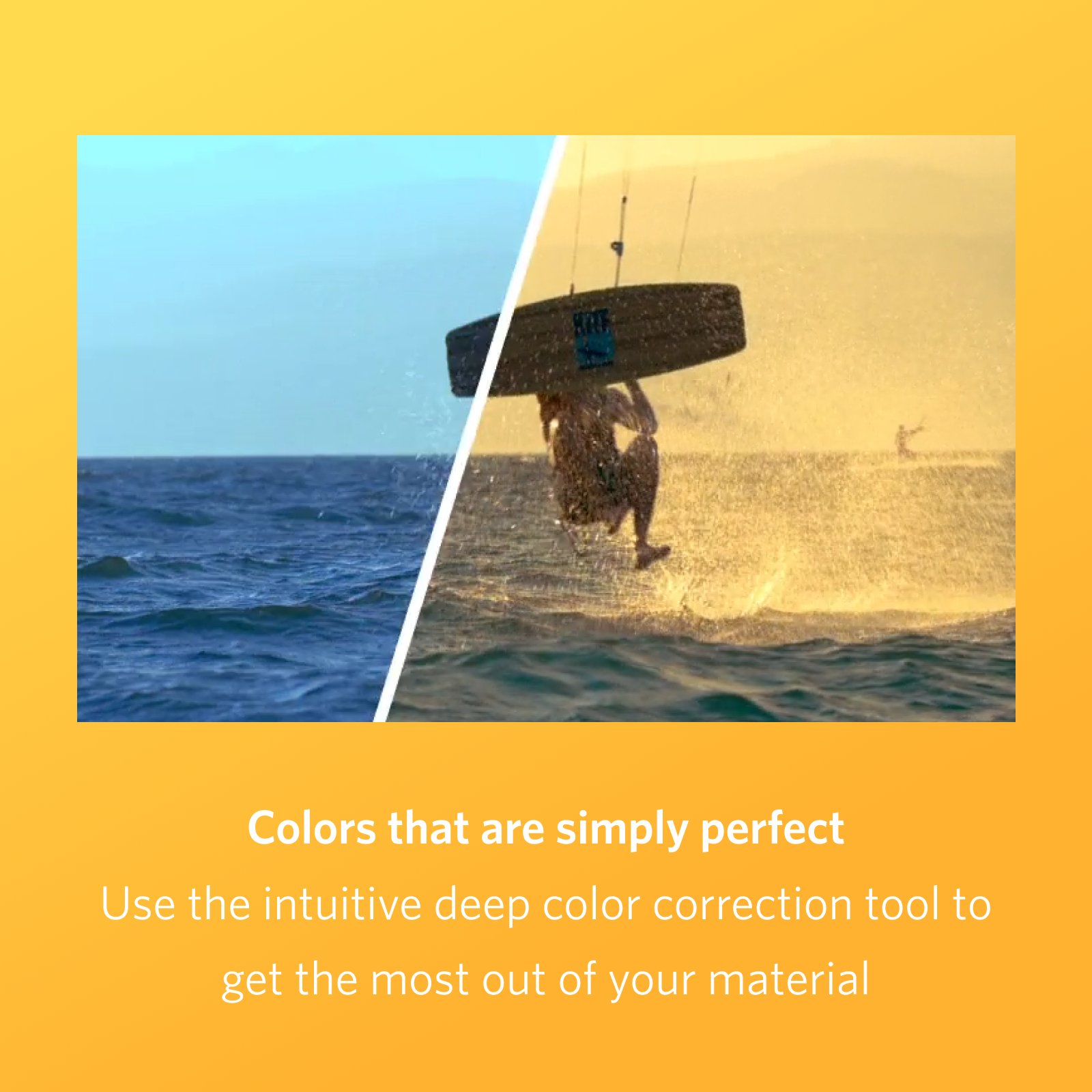 Immagine divisa: Oceano e kitesurfer. Sfondo giallo. Testo: Colori semplicemente perfetti.