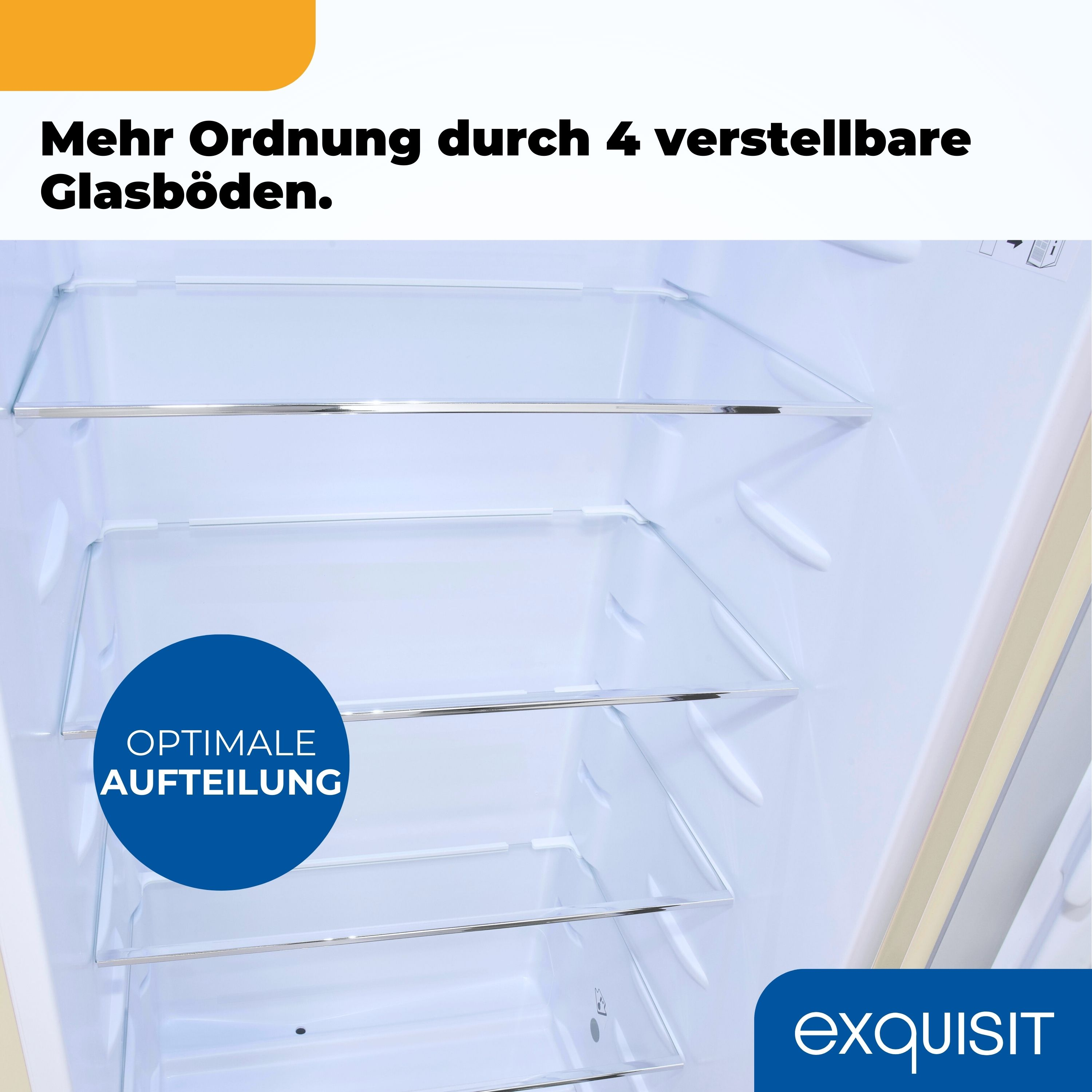 Im Inneren eines Kühlschranks mit Glasböden. Text auf Deutsch: 'Mehr Ordnung durch 4 verstellbare Glasböden.'