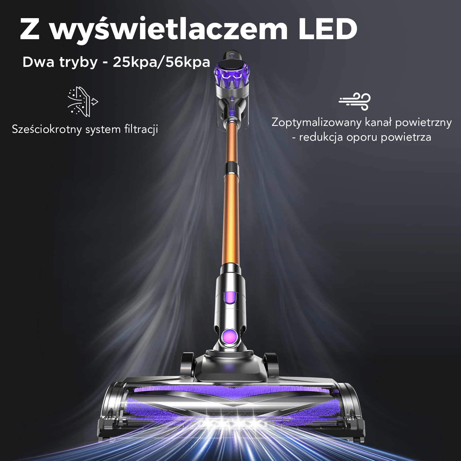 Odkurzacz pokazujący wyświetlacz LED, podkreślający przepływ powietrza i podwójne tryby zasilania.