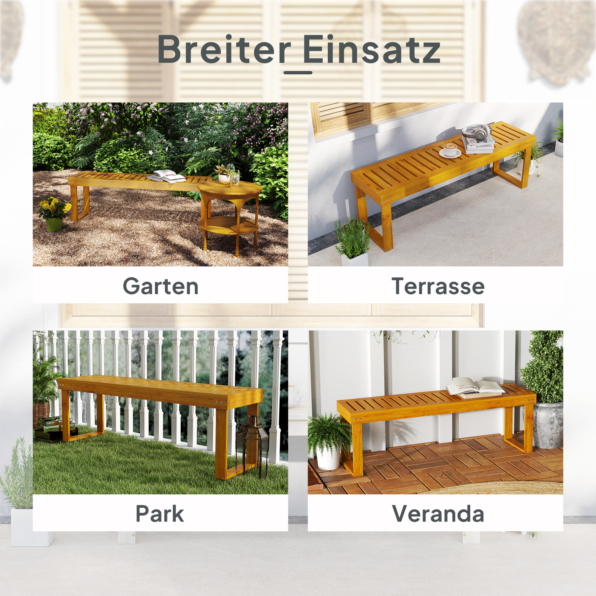 Holzbänke in vier Außenbereichen: Garten, Terrasse, Park und Veranda, mit Text darüber.
