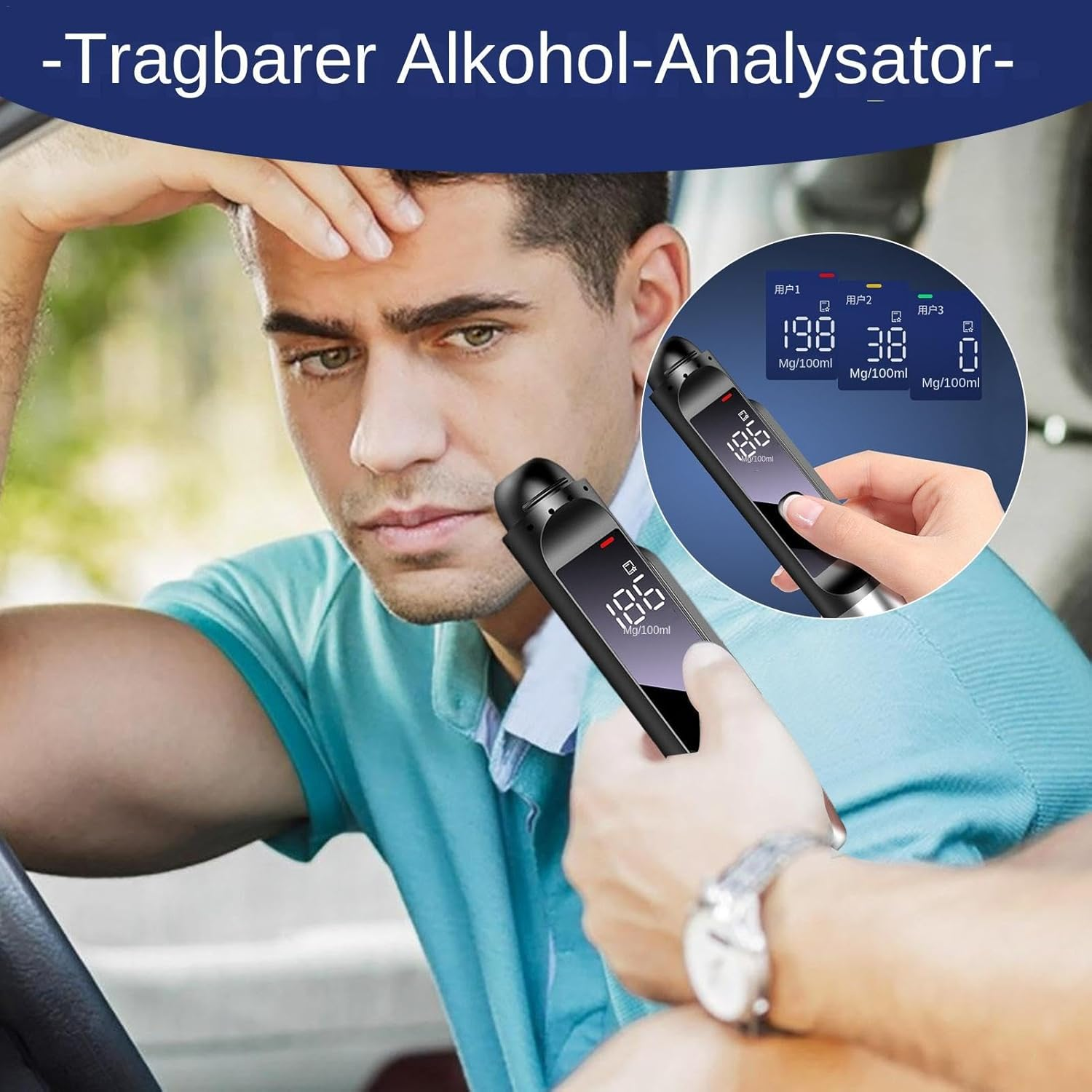 Mann im Auto hält Alkoholtester; Digitalanzeige zeigt Alkoholpegel.