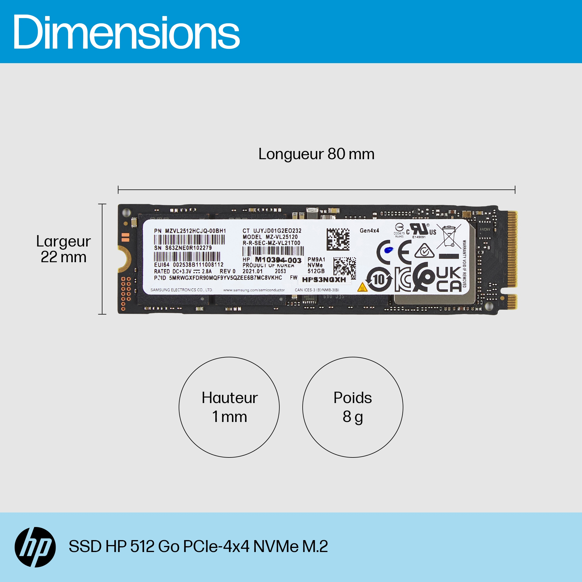 HP SSD 512 Go PCIe-4x4 NVMe M.2 ze szczegółami wymiarów: 80mm długości, 22mm szerokości, 1mm wysokości, 8g wagi.