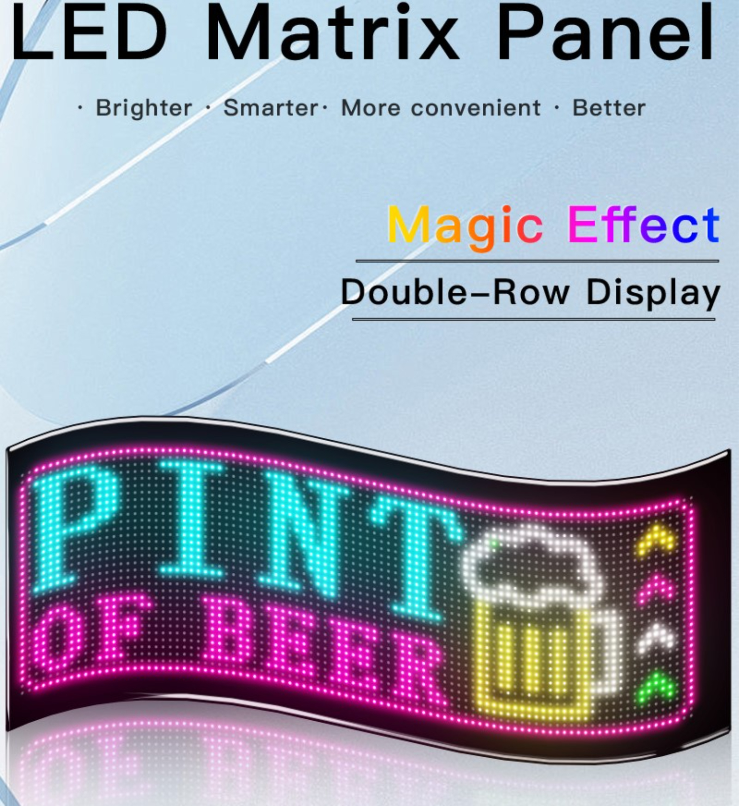 LED-Matrix-Panel mit der Aufschrift „Pints of Beer“. Das Panel ist mehrfarbig mit einem Bier-Symbol umgeben.