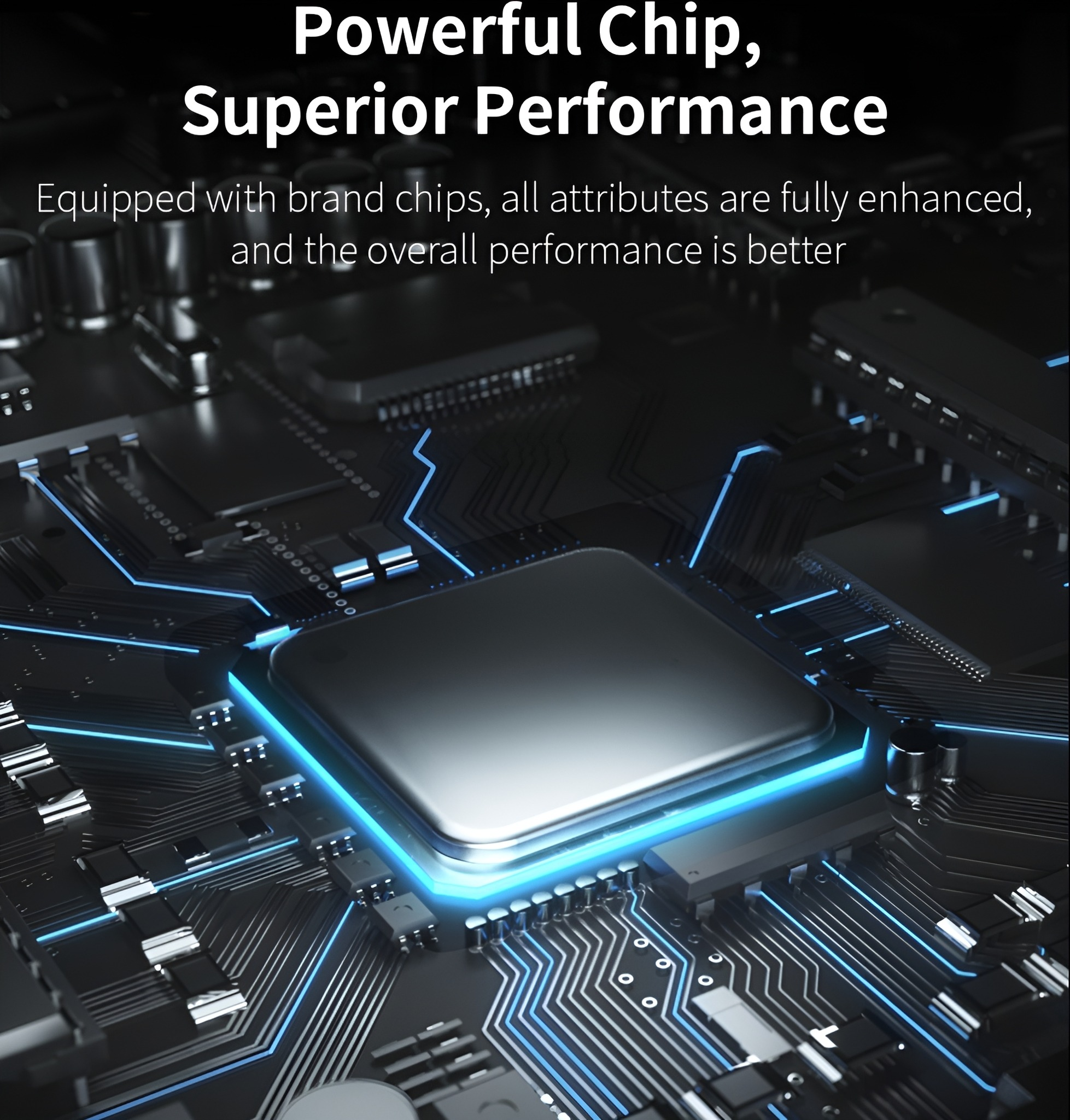 Nahaufnahme eines blau beleuchteten Mikrochips auf einer schwarzen Leiterplatte. Der Text darüber lautet "Powerful Chip, Superior Performance".