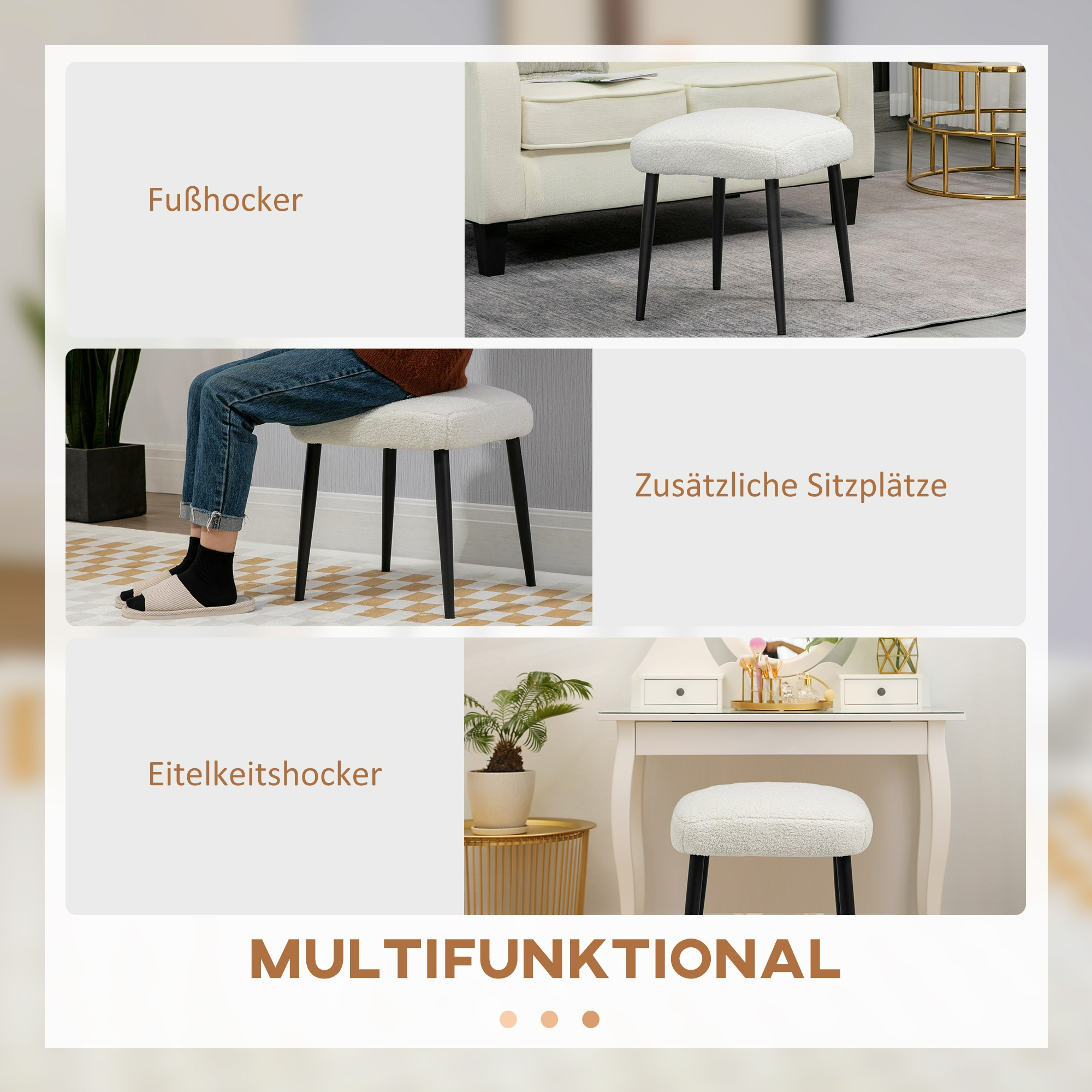 Bilder, die einen Hocker in verschiedenen Umgebungen zeigen.