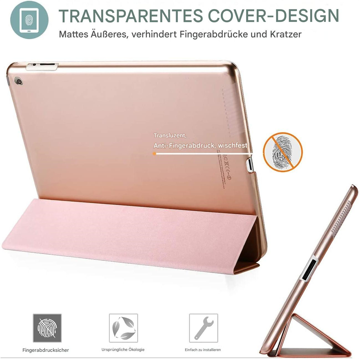 Ein roségoldfarbenes Tablet mit geöffnetem Gehäuse, das den Bildschirm zeigt. Merkmale sind eine fingerabdruckresistente Oberfläche.