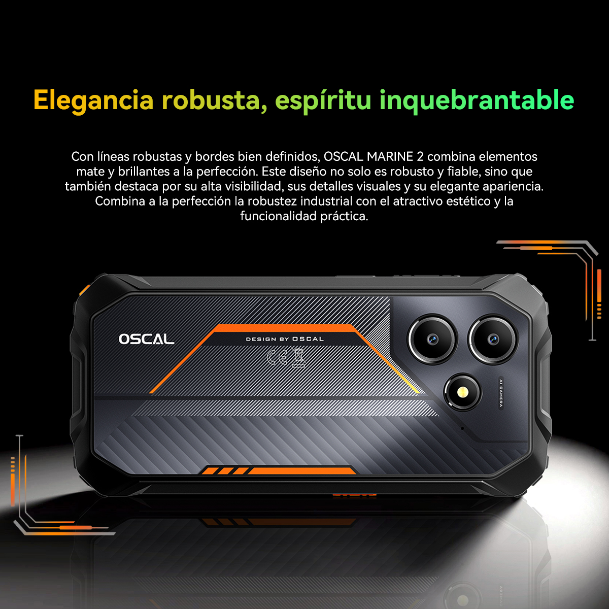 Teléfono negro y resistente con detalles naranjas. Tiene tres cámaras y el logo OSCAL. Superficie reflectante abajo.