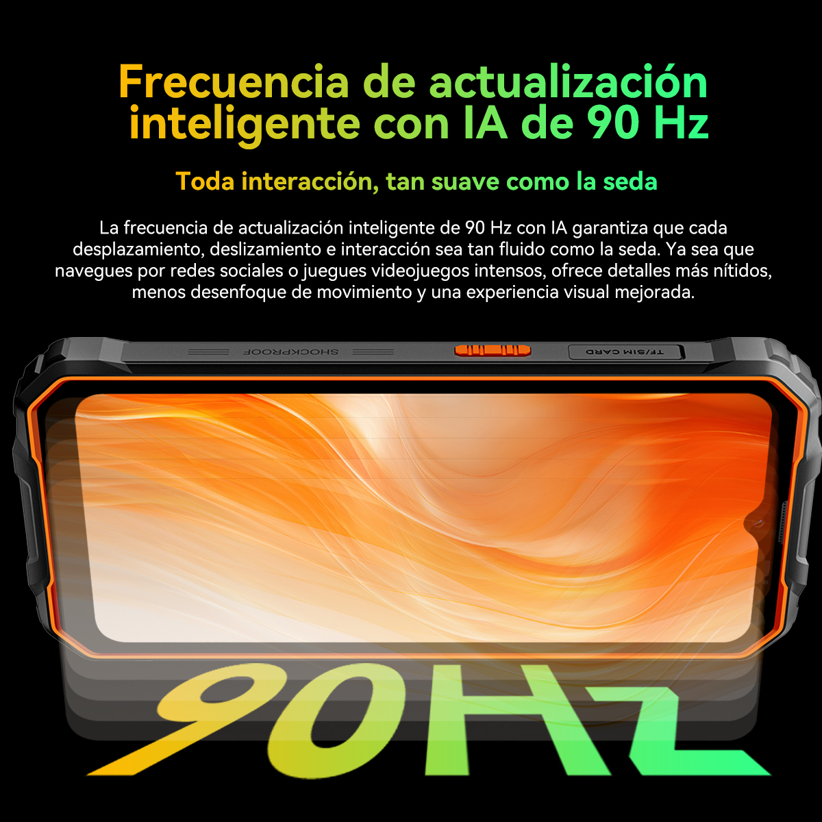 Pantalla de smartphone con texto sobre 90Hz y interacciones fluidas.