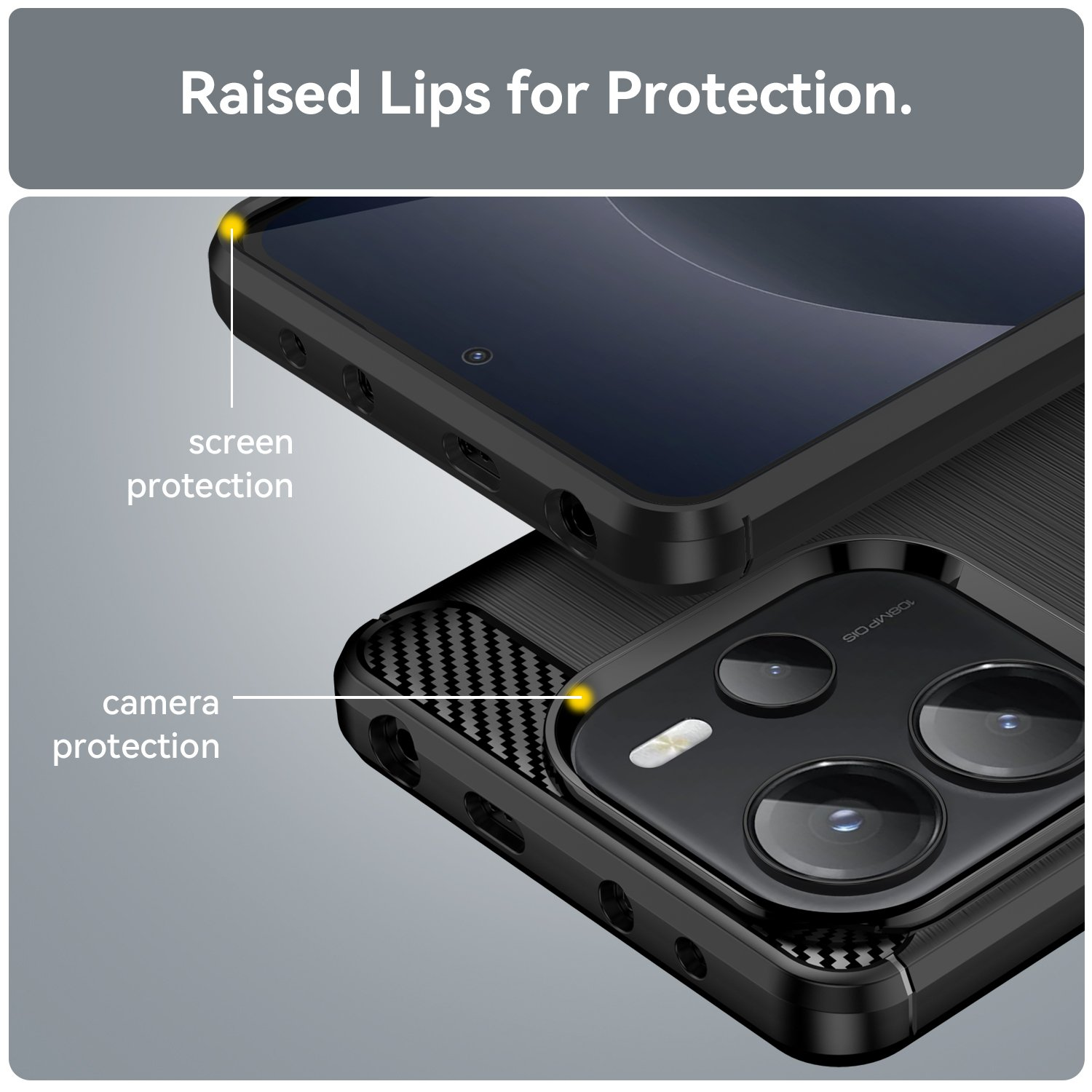 Detalle de la funda del teléfono con texto: Raised Lips for Protection. Cámara y pantalla protegidas.