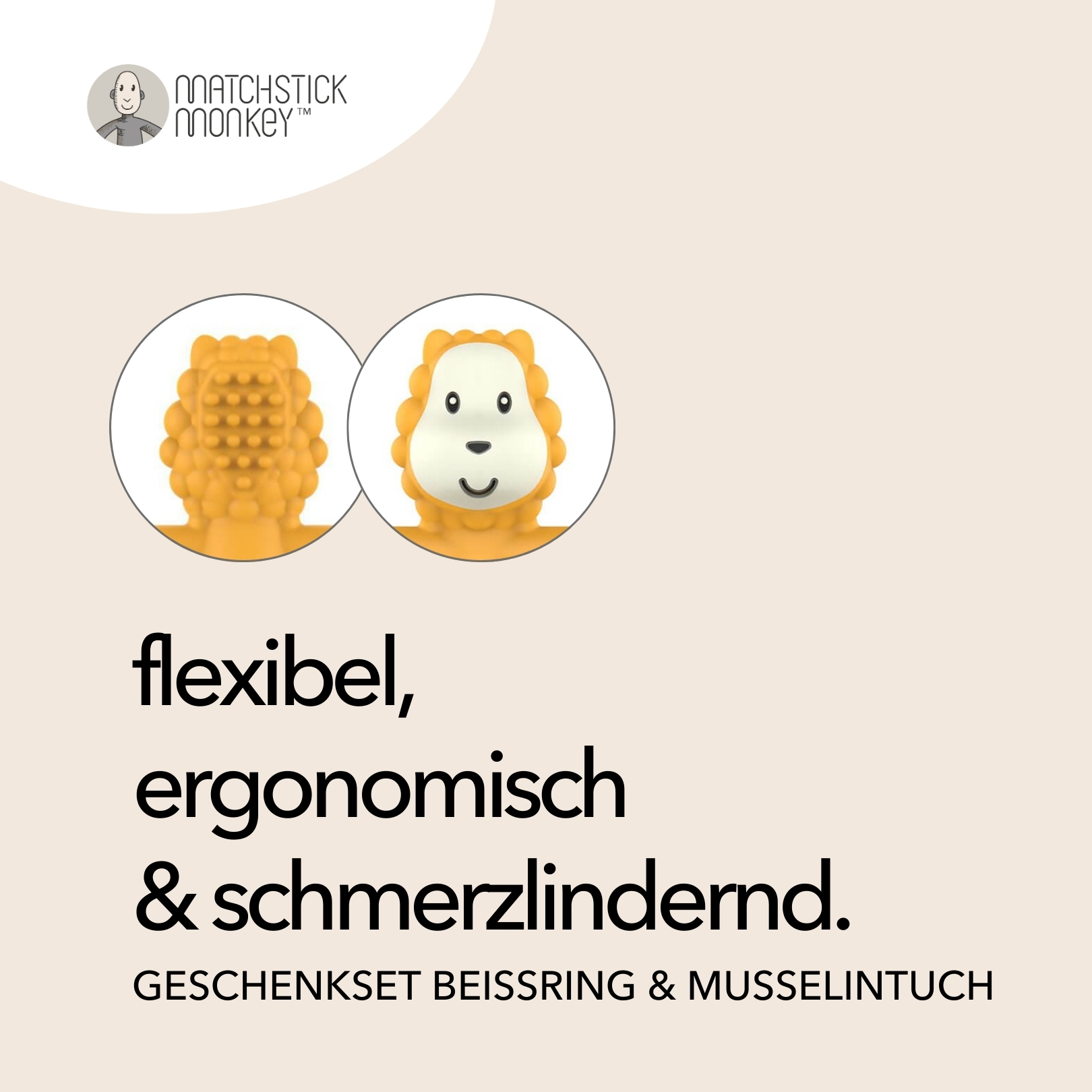 Bilder zeigen Löwen-Beißring-Details. Text: flexibel, ergonomisch & schmerzlindernd.