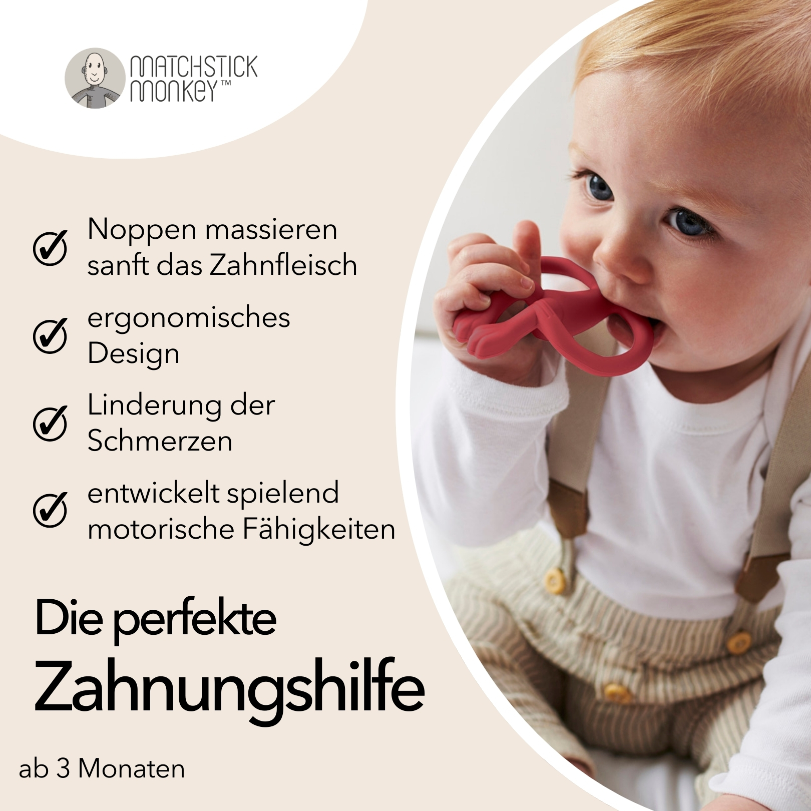 Baby mit rotem Beißring. Text links: Perfekte Zahnhilfe. Funktionen aufgelistet. Matchstick Monkey Logo.