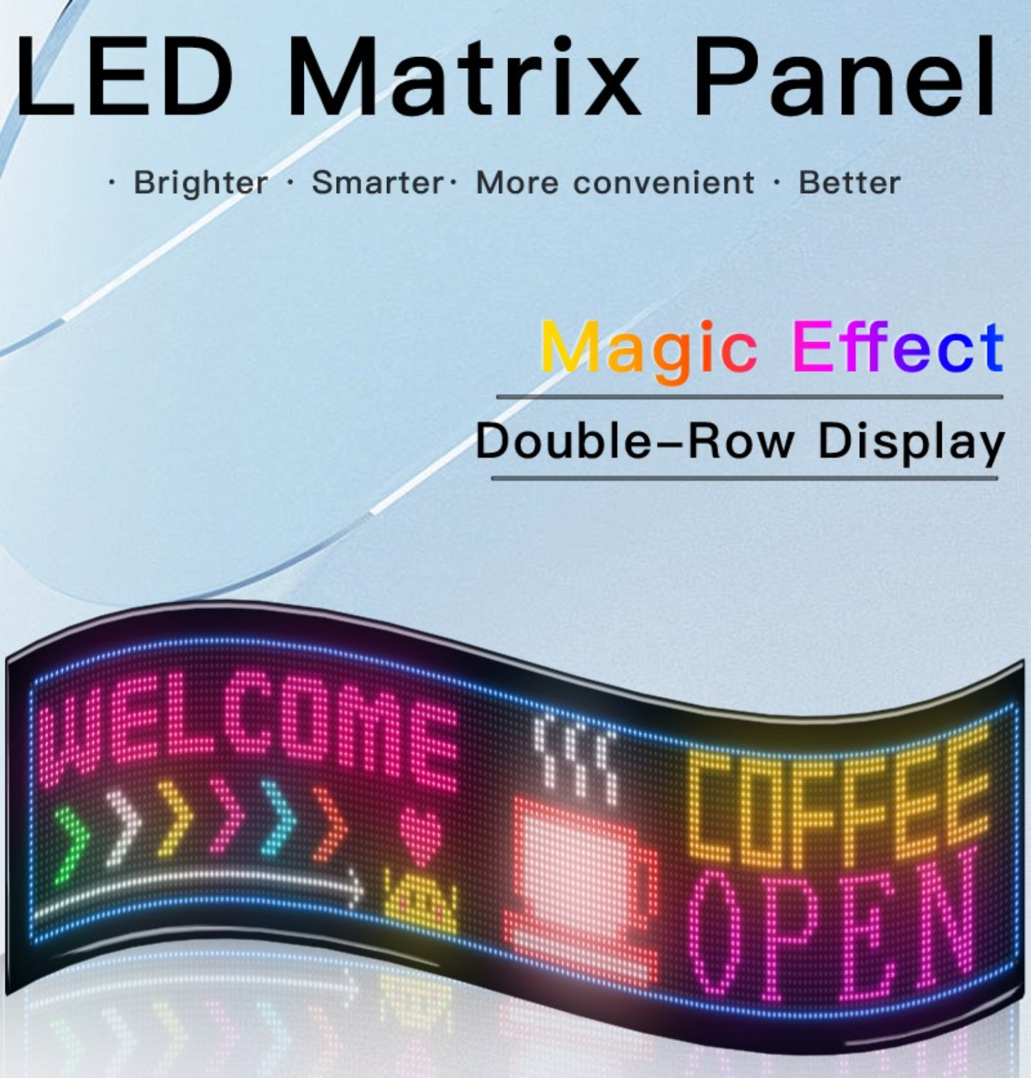 LED-Matrix-Panel, das 'WELCOME COFFEE OPEN' mit einem bunten, dynamischen Effekt anzeigt.