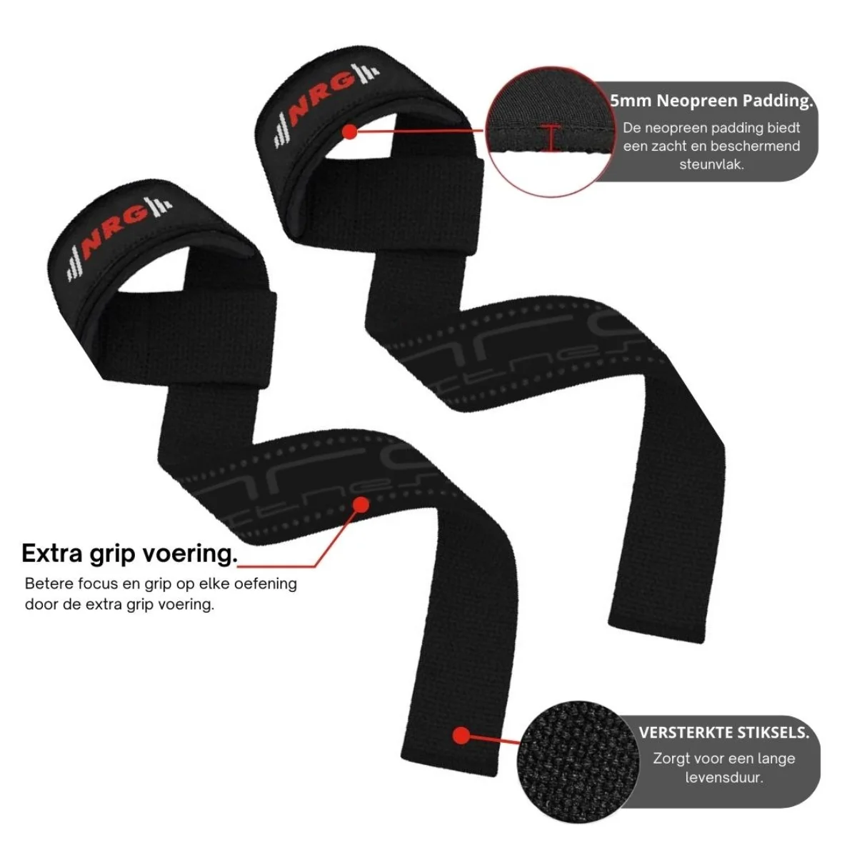 Twee zwarte NRG-hefbanden met rode letters. Details tonen neopreen vulling, extra grip en versterkte stiksels voor duurzaamheid.