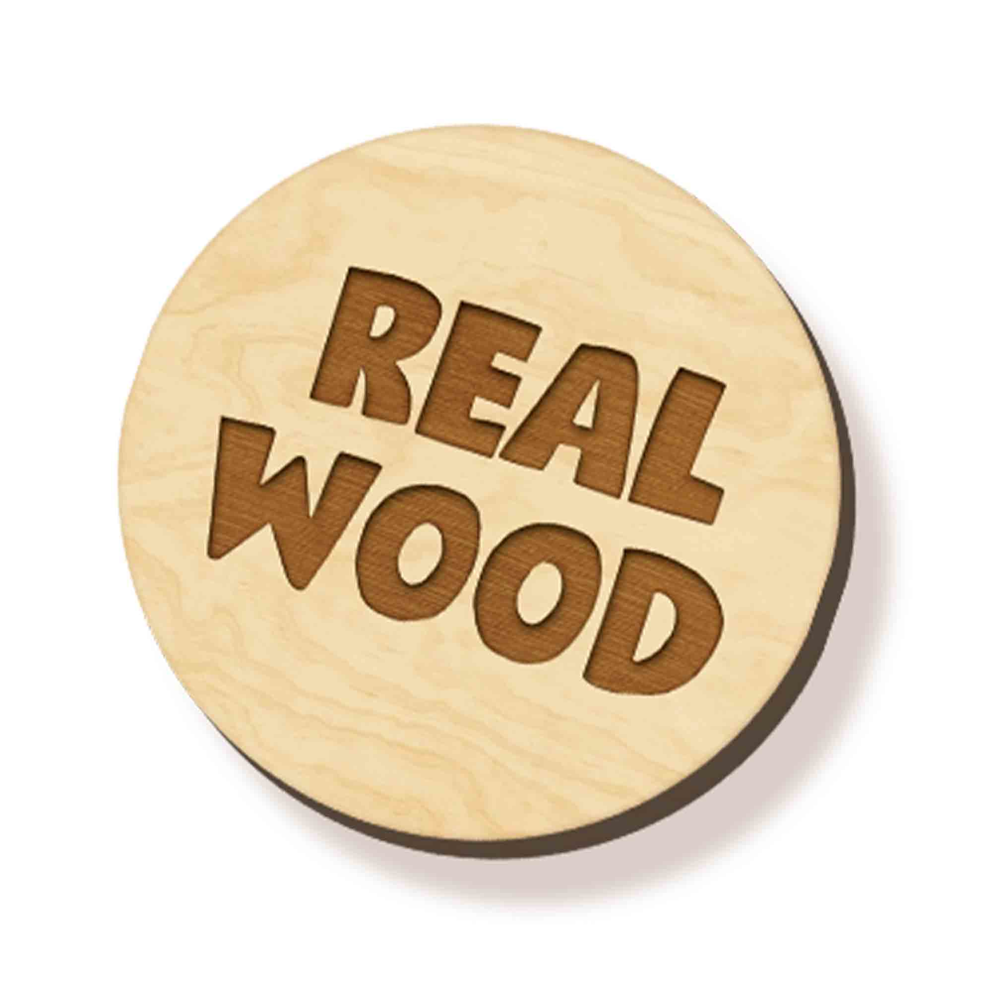 Runder Holzartikel mit dem braunen Schriftzug 'REAL WOOD'.