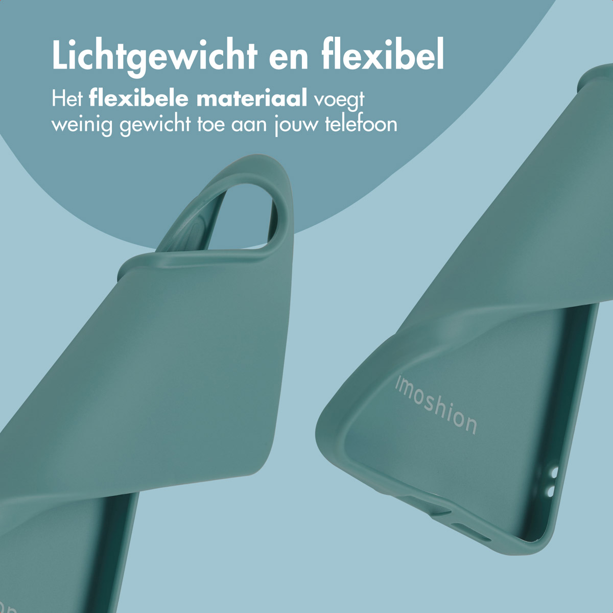 Twee teal telefoonhoesjes, één bovenop de andere. Tekst: Lichtgewicht en flexibel.