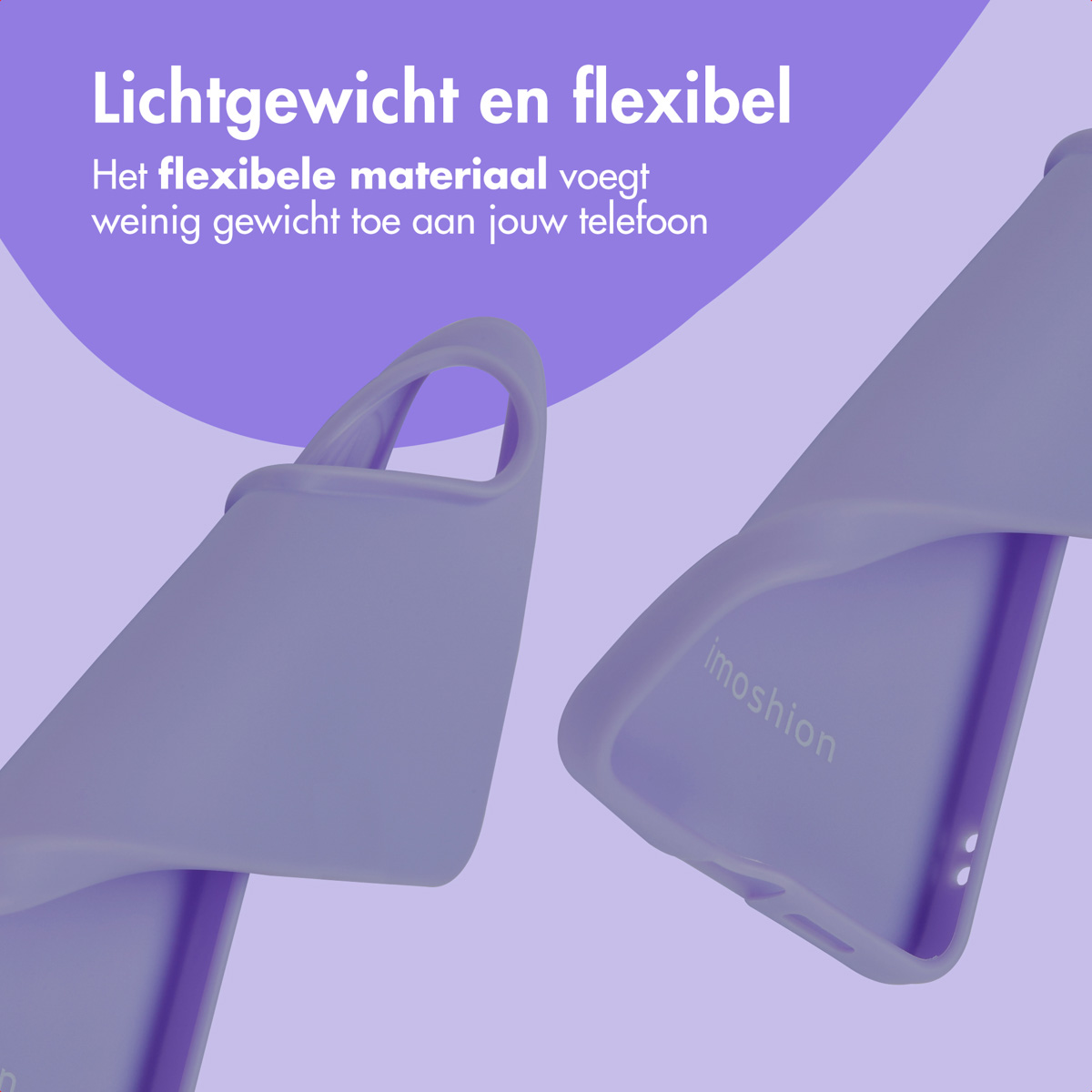 Er worden twee telefoonhoesjes getoond. Tekst: Lichtgewicht en flexibel, flexibel materiaal voegt weinig gewicht toe.
