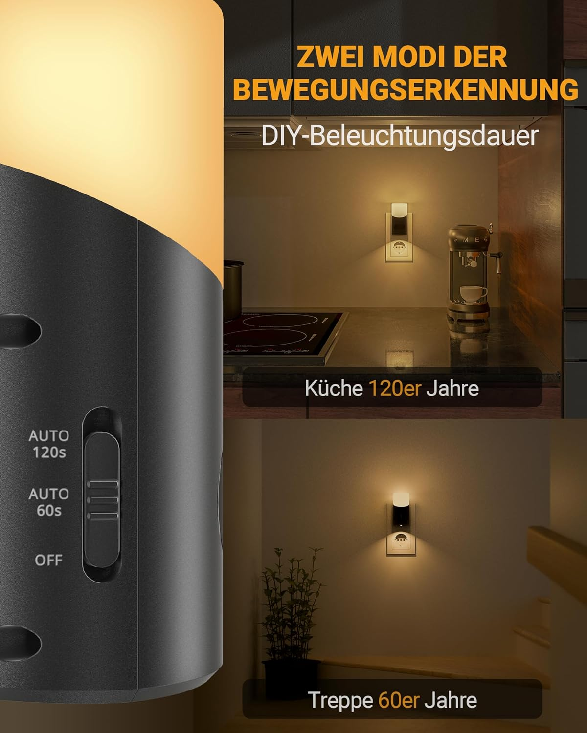Ein Nachtlicht mit einstellbaren Einstellungen und zwei Szenen: Küche und Treppe.
