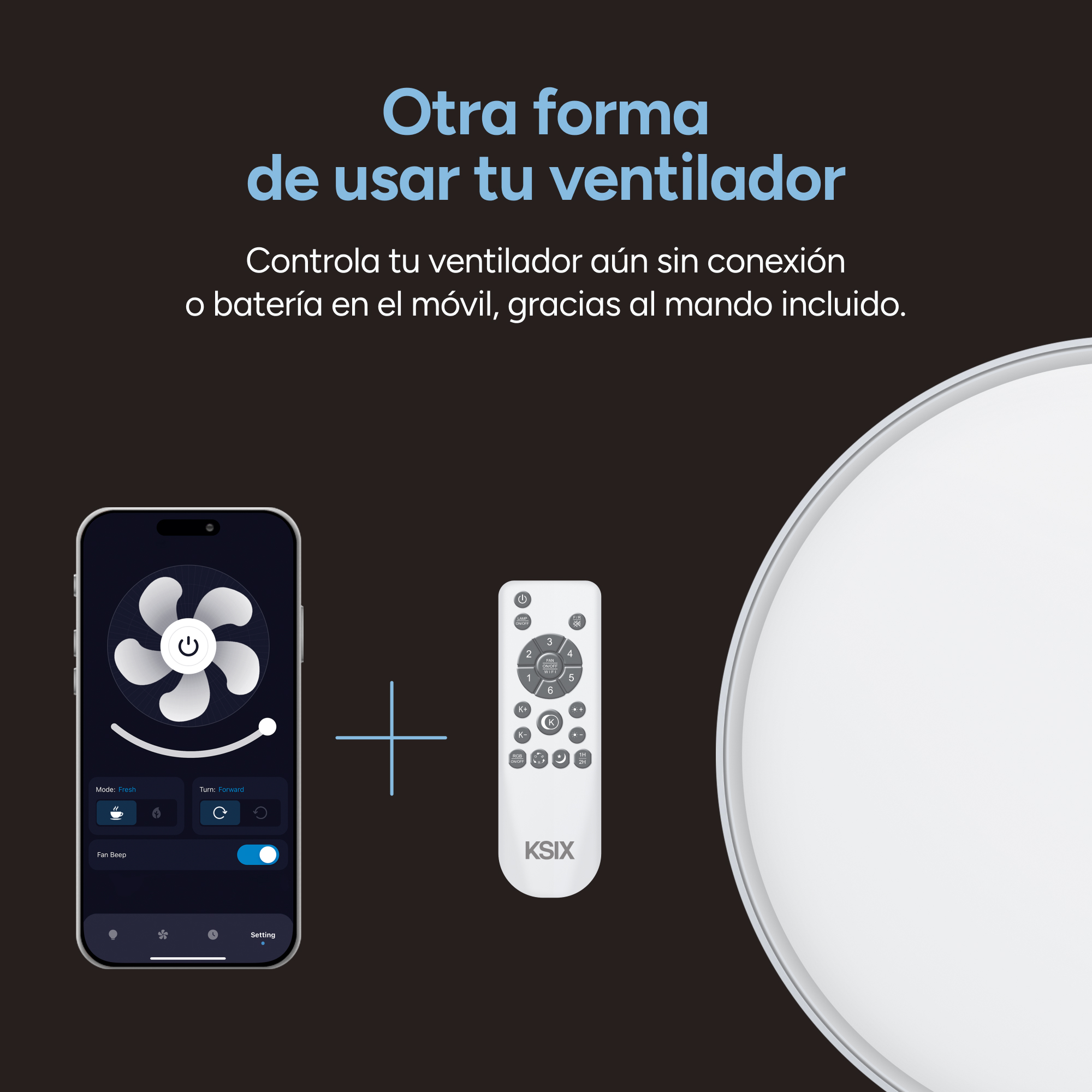 Un control remoto, un teléfono inteligente y un ventilador en la imagen.