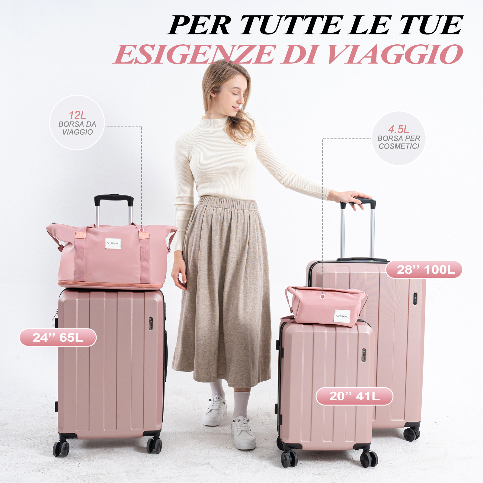 Donna con set di bagagli rosa. Include misure di valigie 20", 24", 28" e borsa da viaggio. Testo: 'PER TUTTE LE TUE ESIGENZE DI VIAGGIO'.