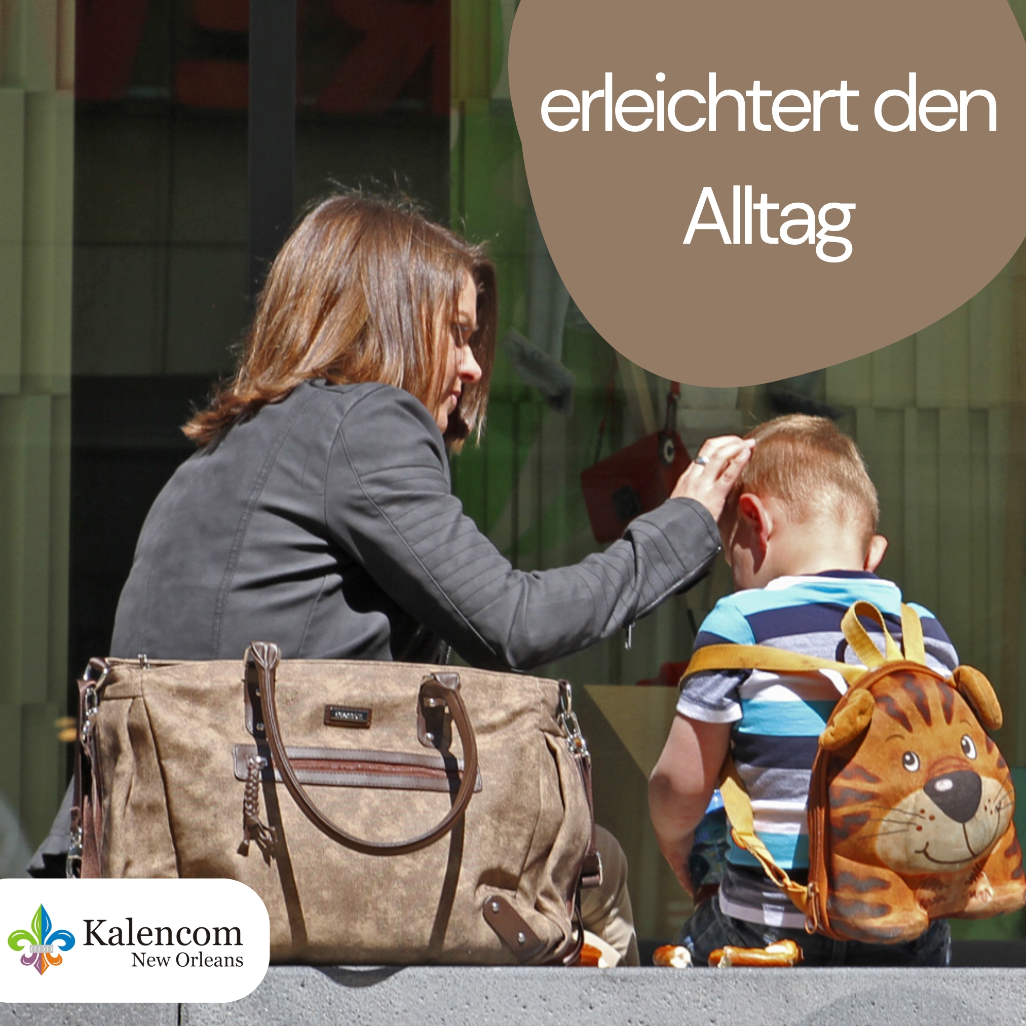 Frau mit Kind, Tasche davor. Text: Macht den Alltag leichter.