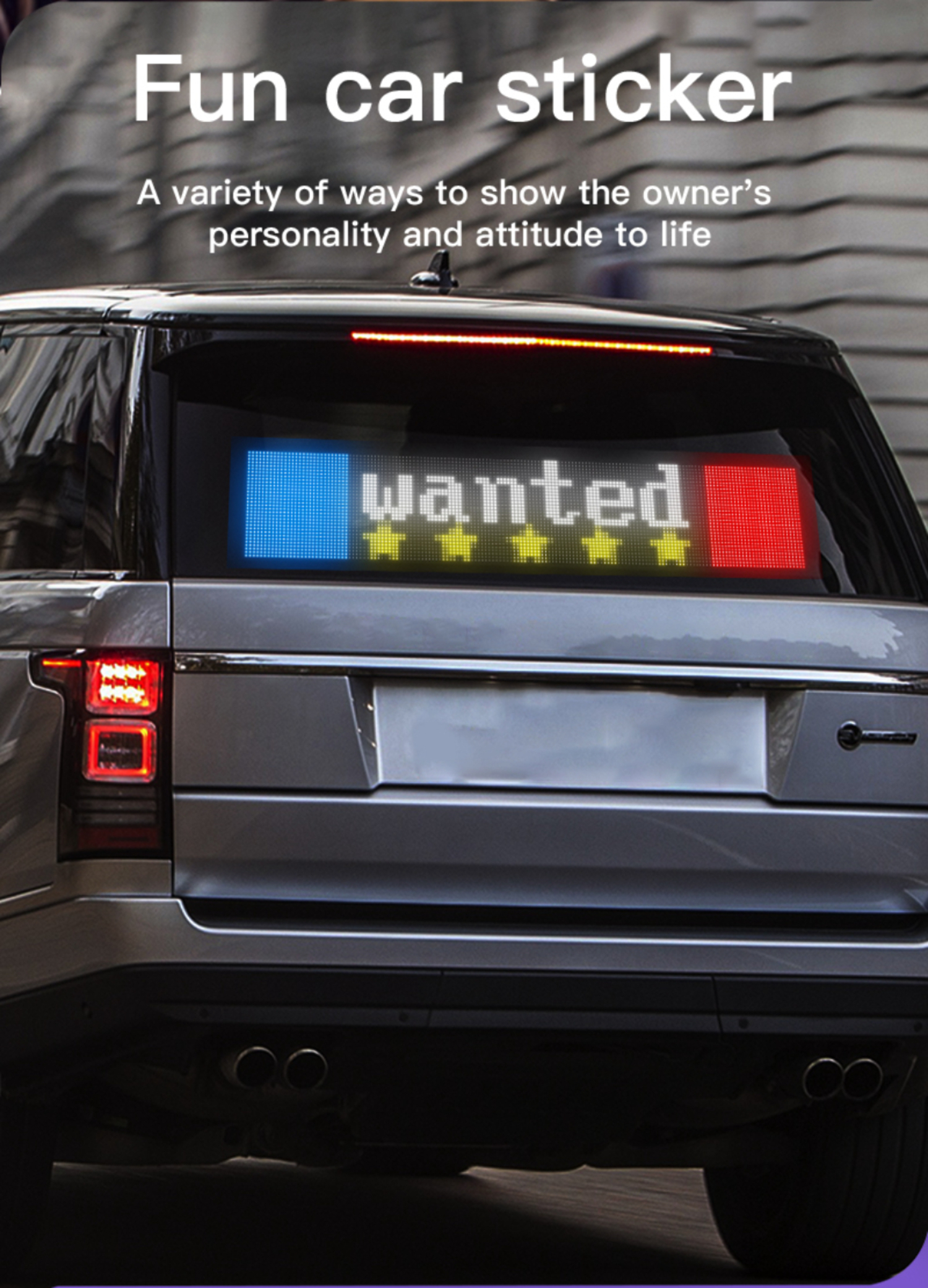 Graues Autoheck mit LED-Bildschirm, der 'wanted' mit Sternen und Farbblöcken anzeigt.