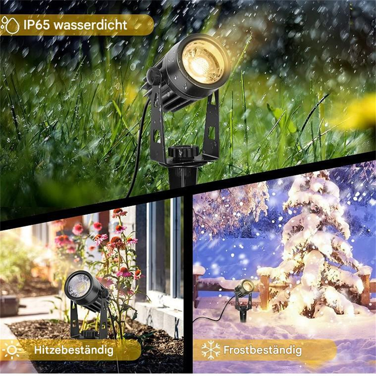 Drei Outdoor-Spots zeigen verschiedene Installationsszenarien: Regen, Schnee und Pflanzen.
