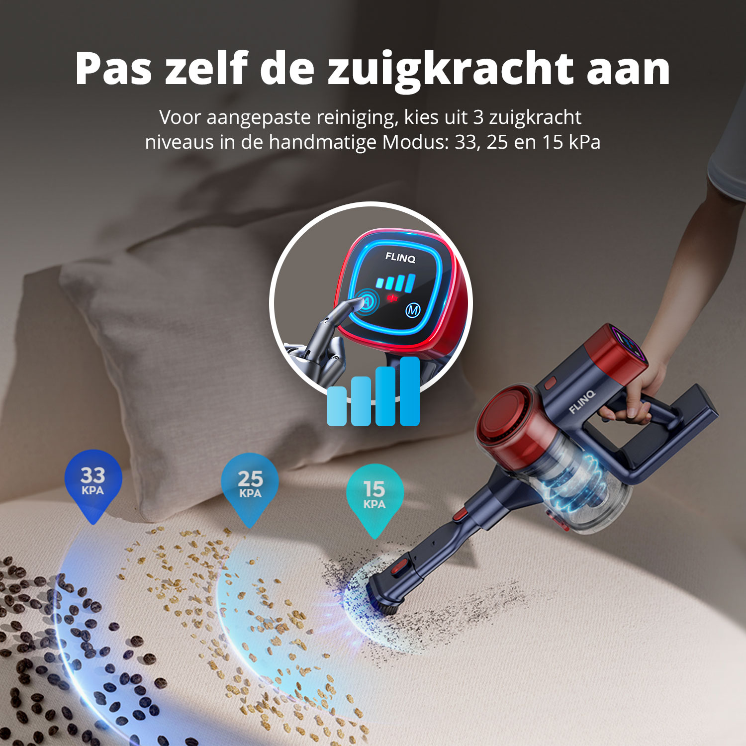 Image montre un aspirateur avec niveaux d'aspiration: 33, 25 et 15 kPa, nettoyant une surface beige.