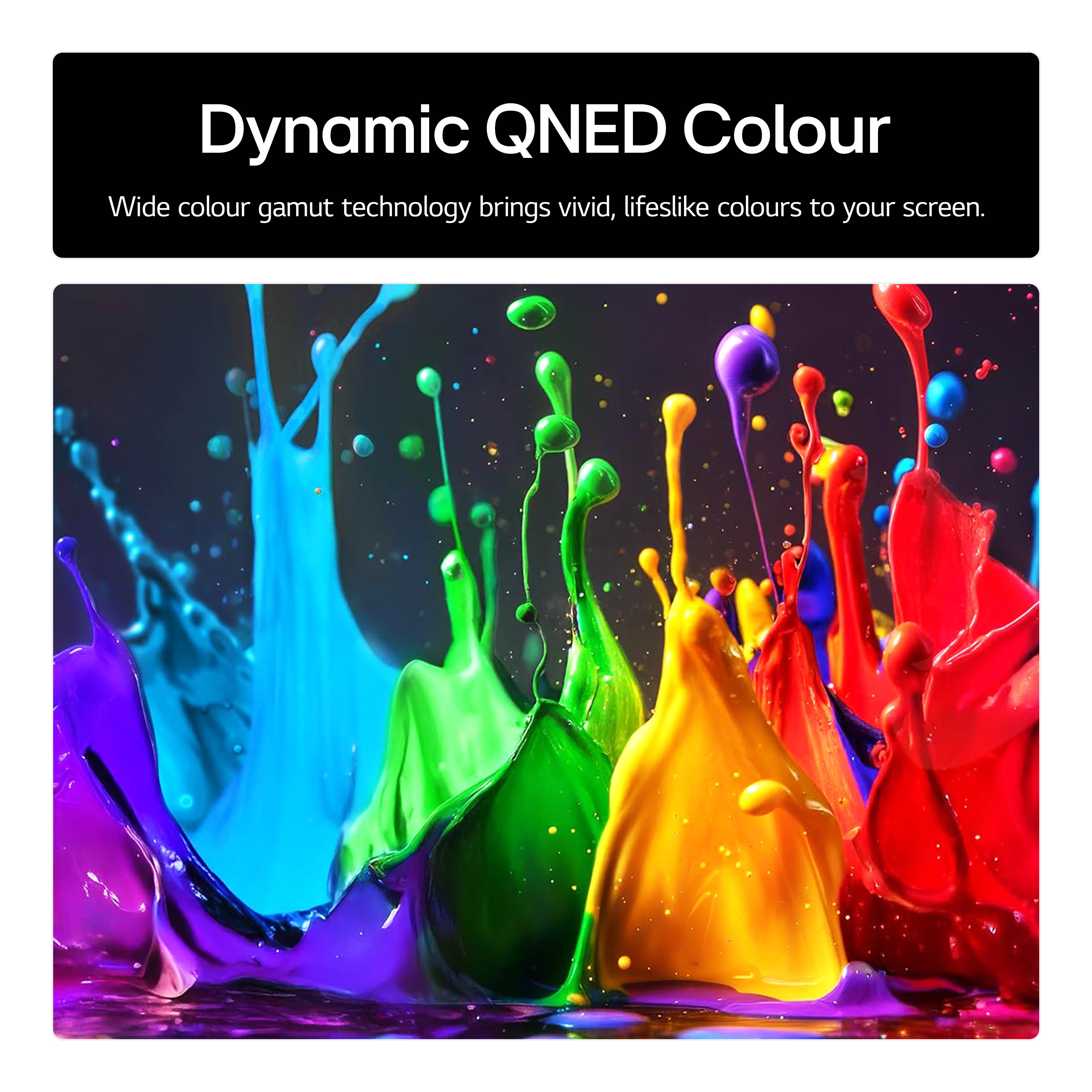 Schizzi di vernice vibranti in più colori, pubblicità 'Dynamic QNED Colour'.
