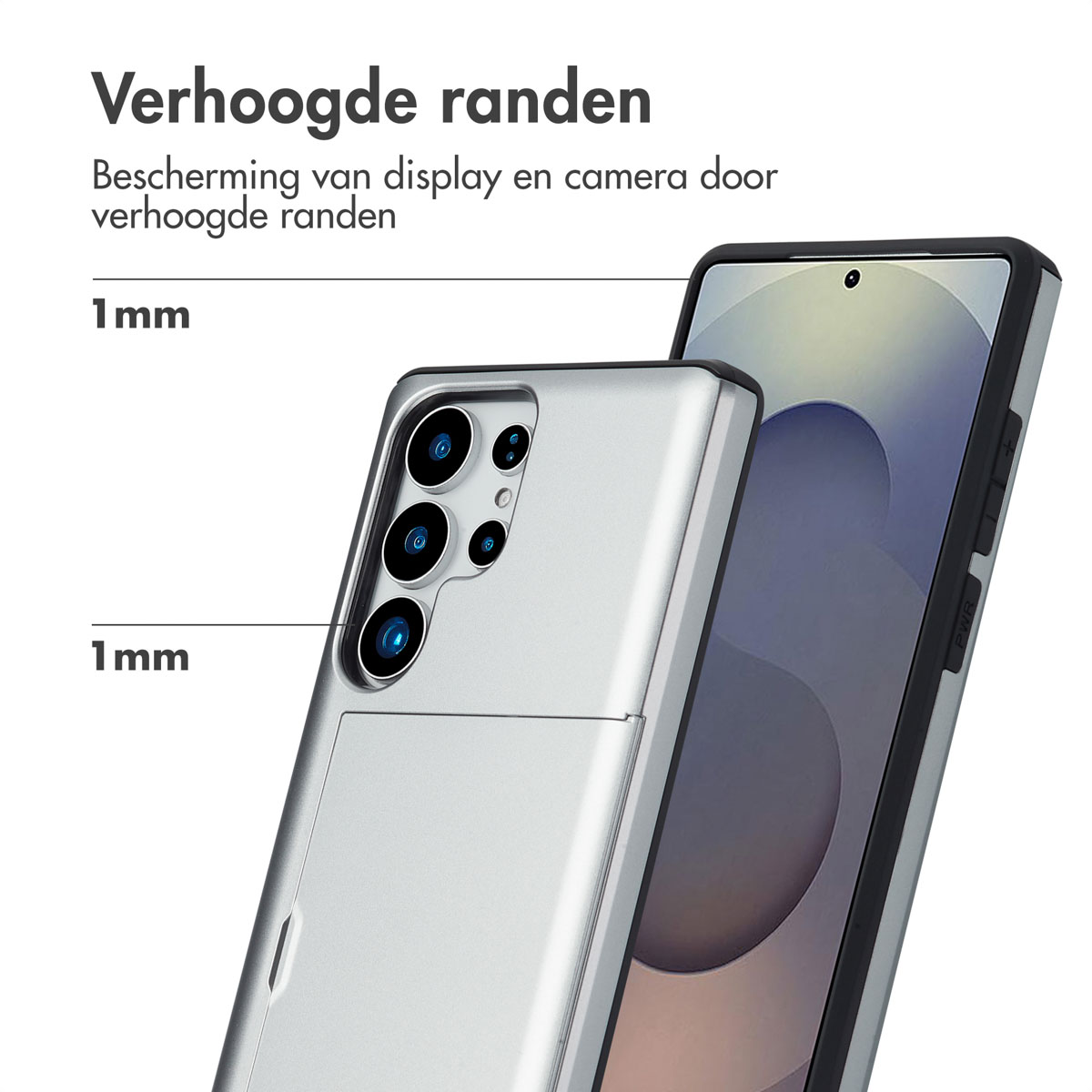 Zilveren telefoonhoes naast een telefoon. Tekst zegt 'Verhoogde randen'.