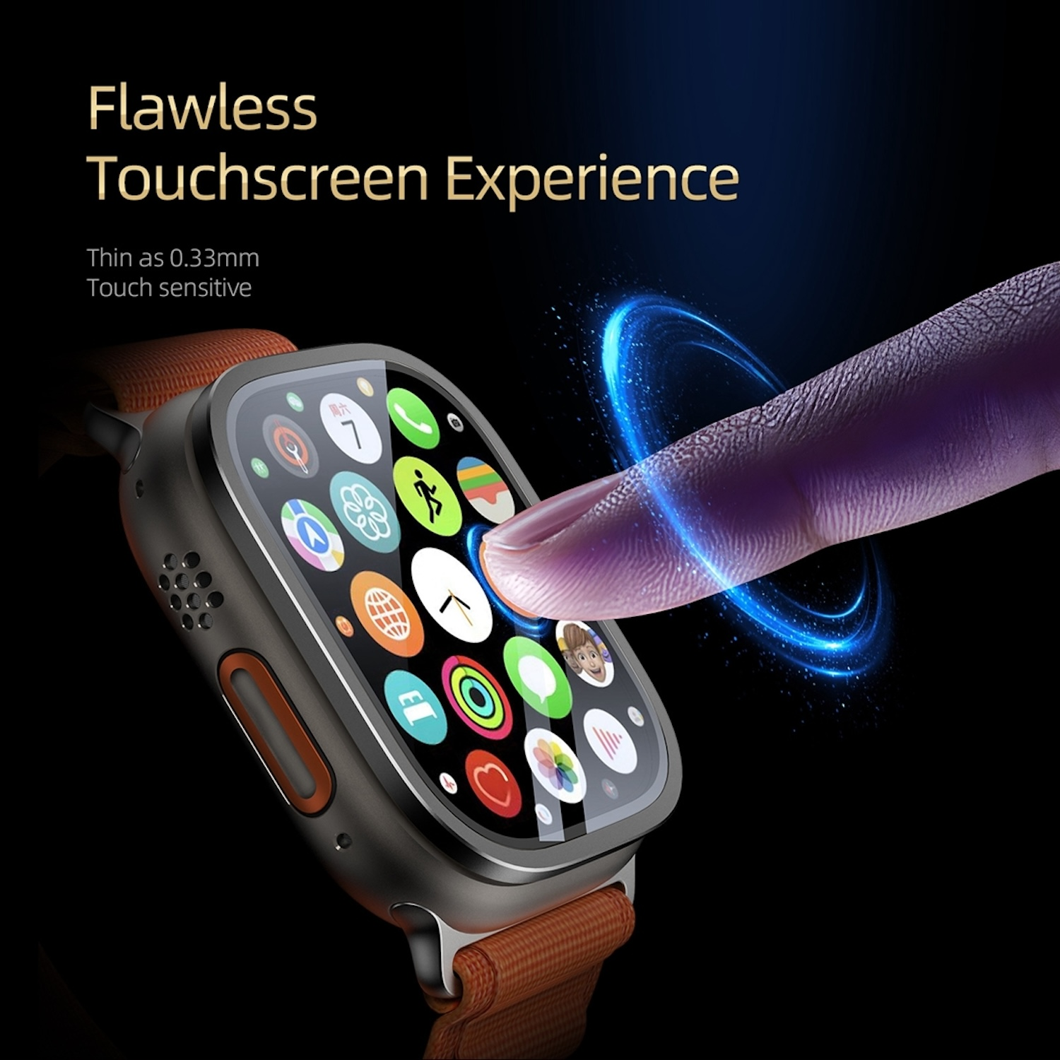 Smartwatch, Finger berührt den Bildschirm. Text: Makelloses Touchscreen-Erlebnis. Dünn wie 0,33 mm. Berührungsempfindlich.