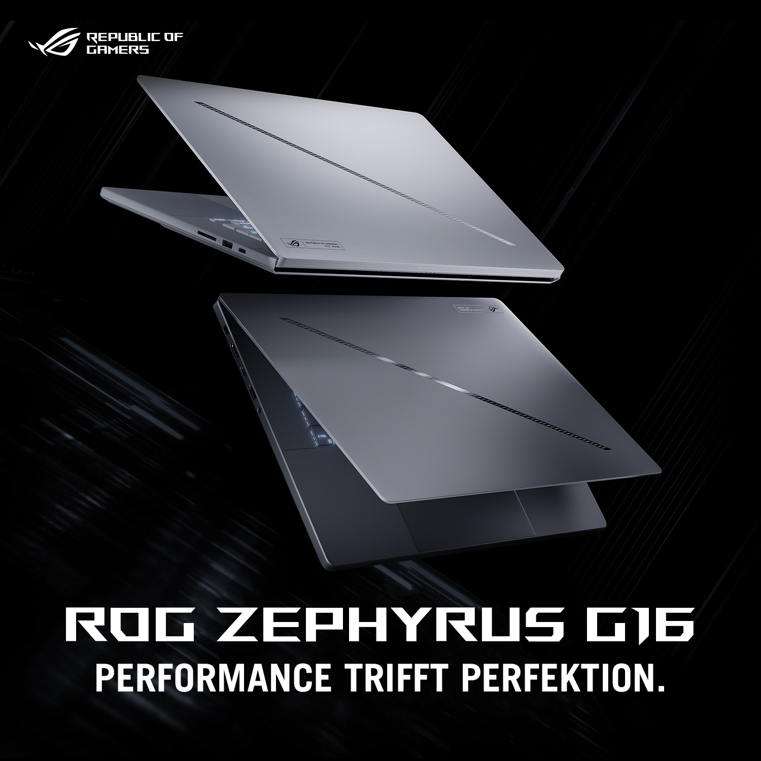 Zwei graue Laptops, einer offen, einer geschlossen. Text: "ROG ZEPHYRUS G16 PERFORMANCE TRIFFT PERFEKTION".