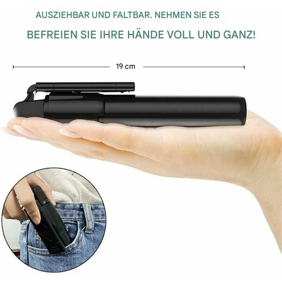 Hand hält schwarzen Selfie-Stick. Text: Ausziehbar und faltbar. 19 cm.