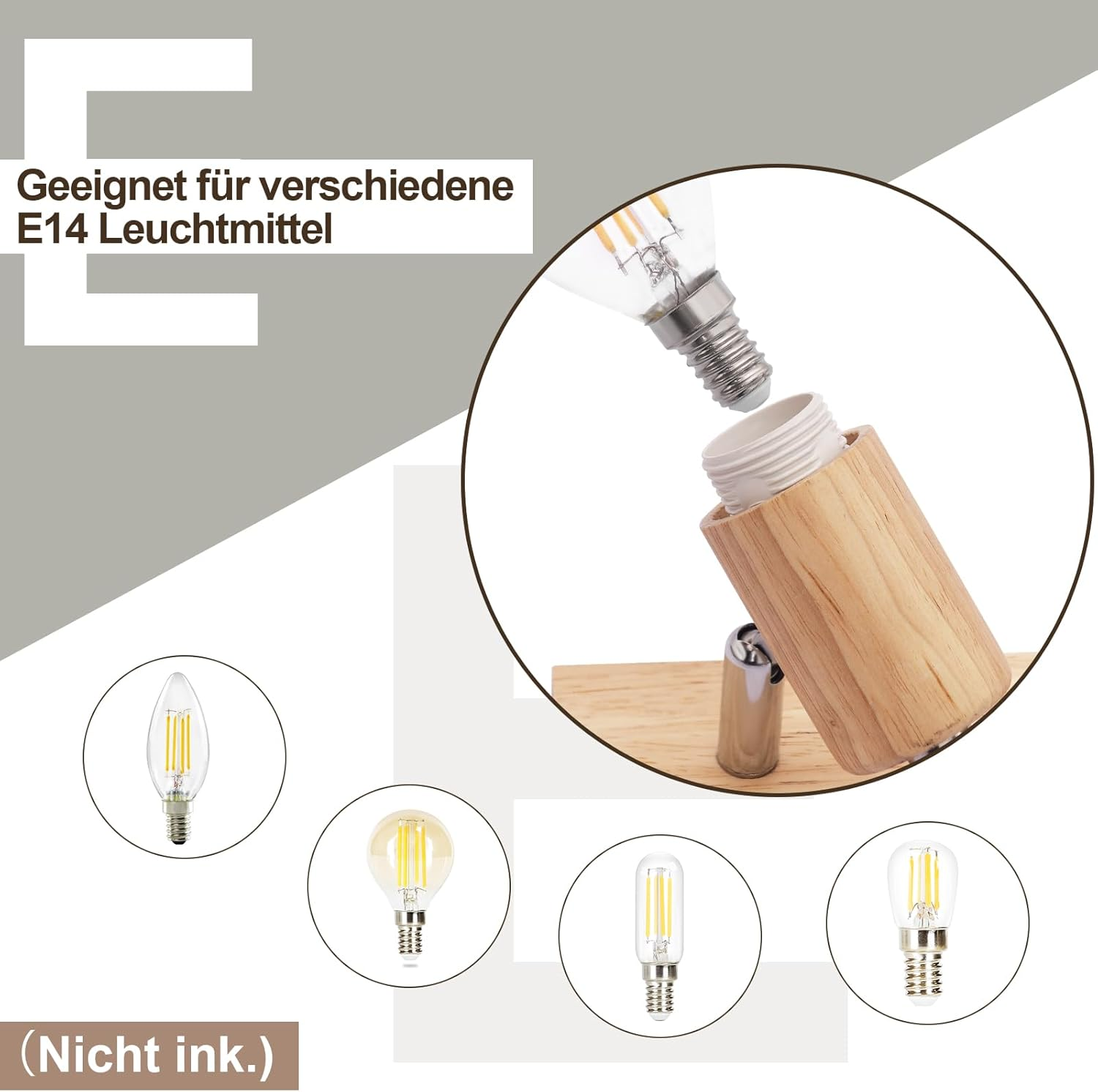 Una lampadina viene avvitata in un supporto di legno. Il testo dice che il supporto è adatto per lampadine E14.