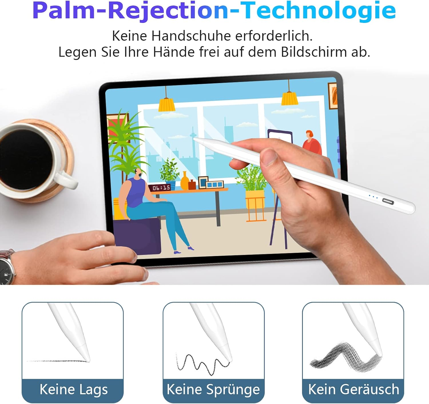 Ein Stift auf einem Tablet, der die Palm-Rejection-Technologie demonstriert, ohne Verzögerung oder Geräusche.
