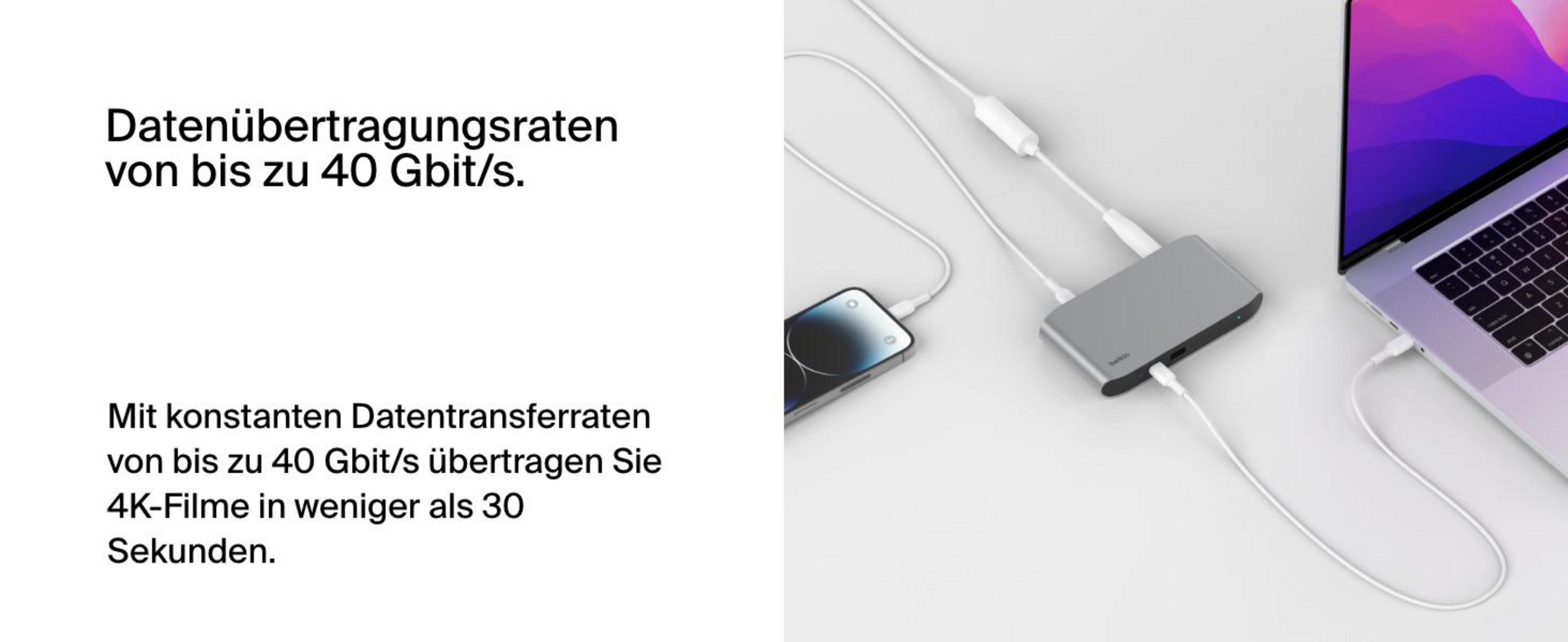 Hub mit Smartphone und Laptop verbunden. Text: Datenübertragungsraten von bis zu 40 Gbit/s.
