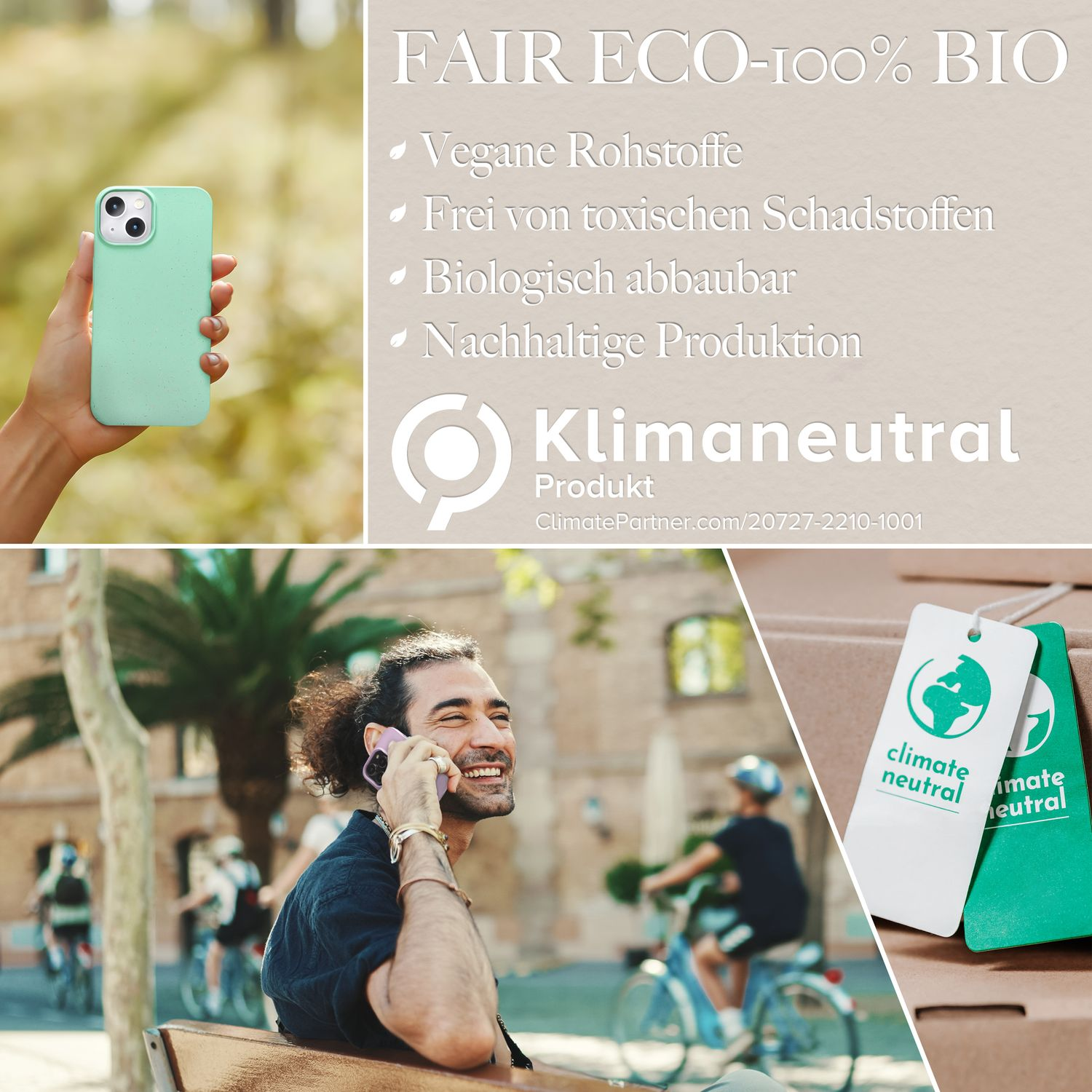 Eine Person hält eine grüne Handyhülle. Text sagt: Fair eco-100% bio. Eine Person telefoniert.