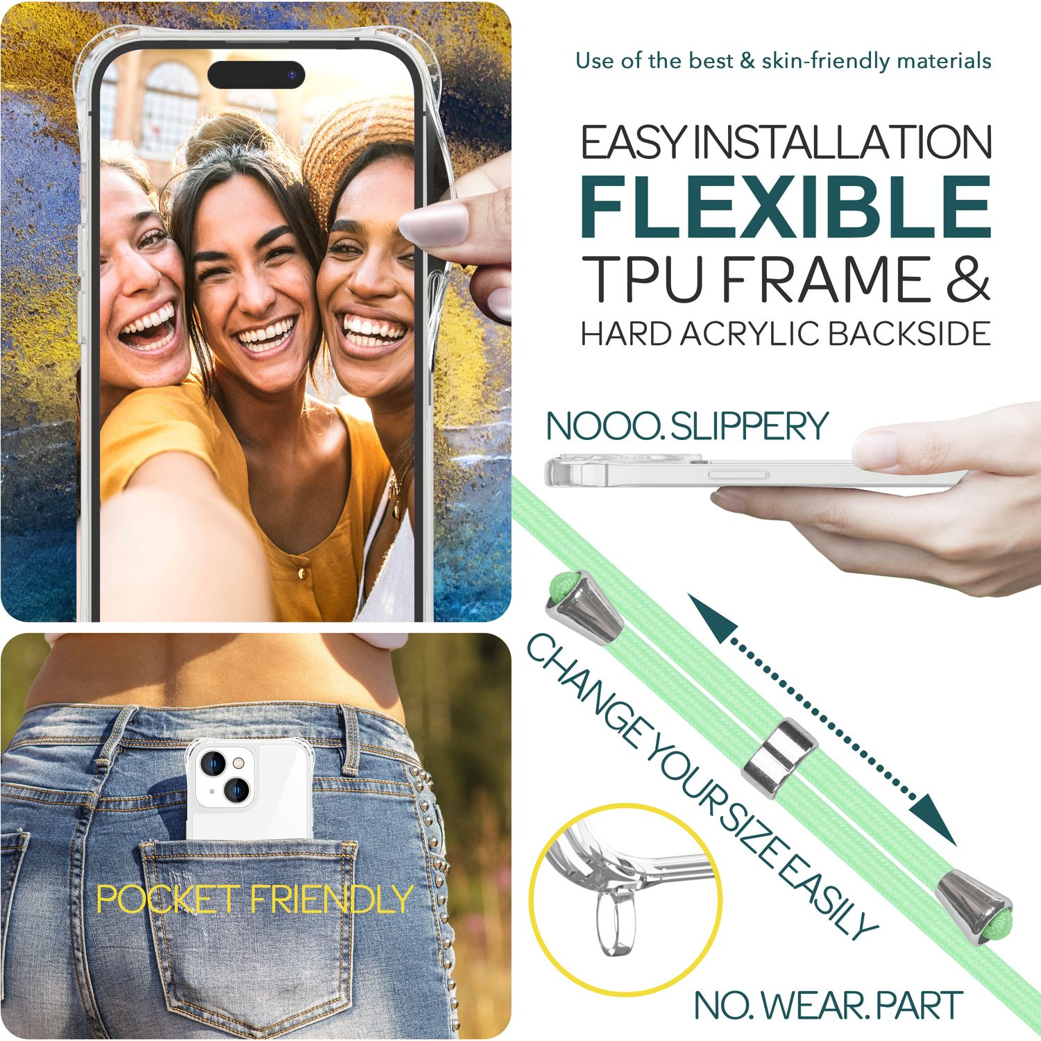 Un telefono in tasca. Tre donne che fanno un selfie. Custodia con telaio in TPU flessibile. Testo: Pocket friendly.