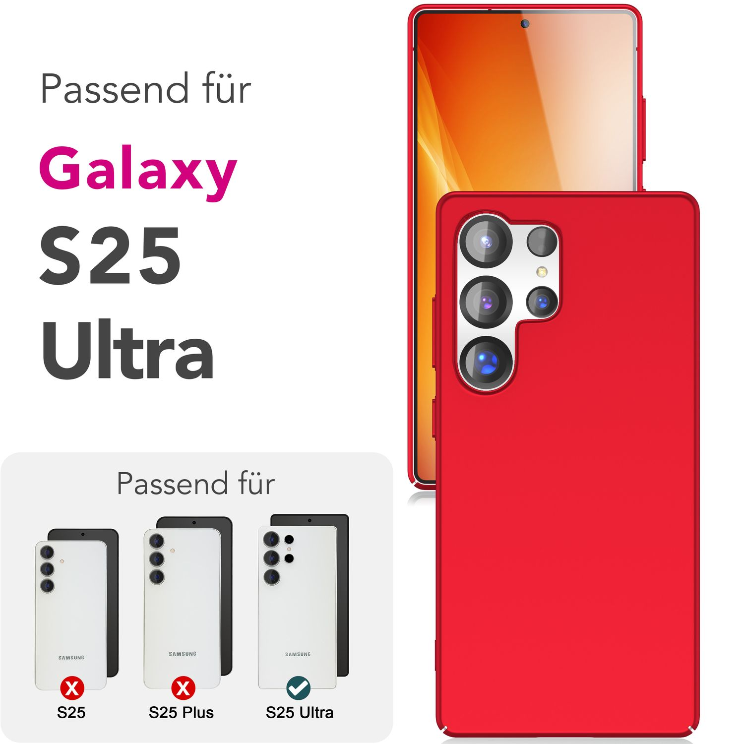 Rotes Handyhüllen-Set mit drei Telefonmodellen. Text: Geeignet für Galaxy S25 Ultra.