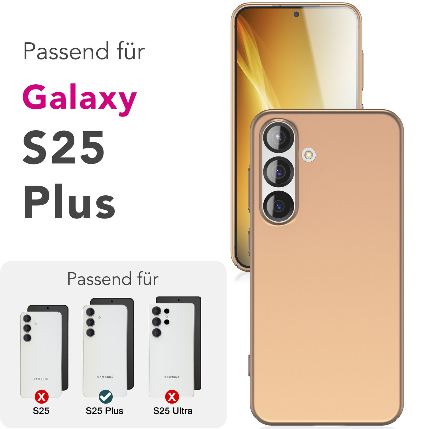 Goldene Handyhülle mit Text 'Galaxy S25 Plus'. Kompatible Modelle sind unten gezeigt.