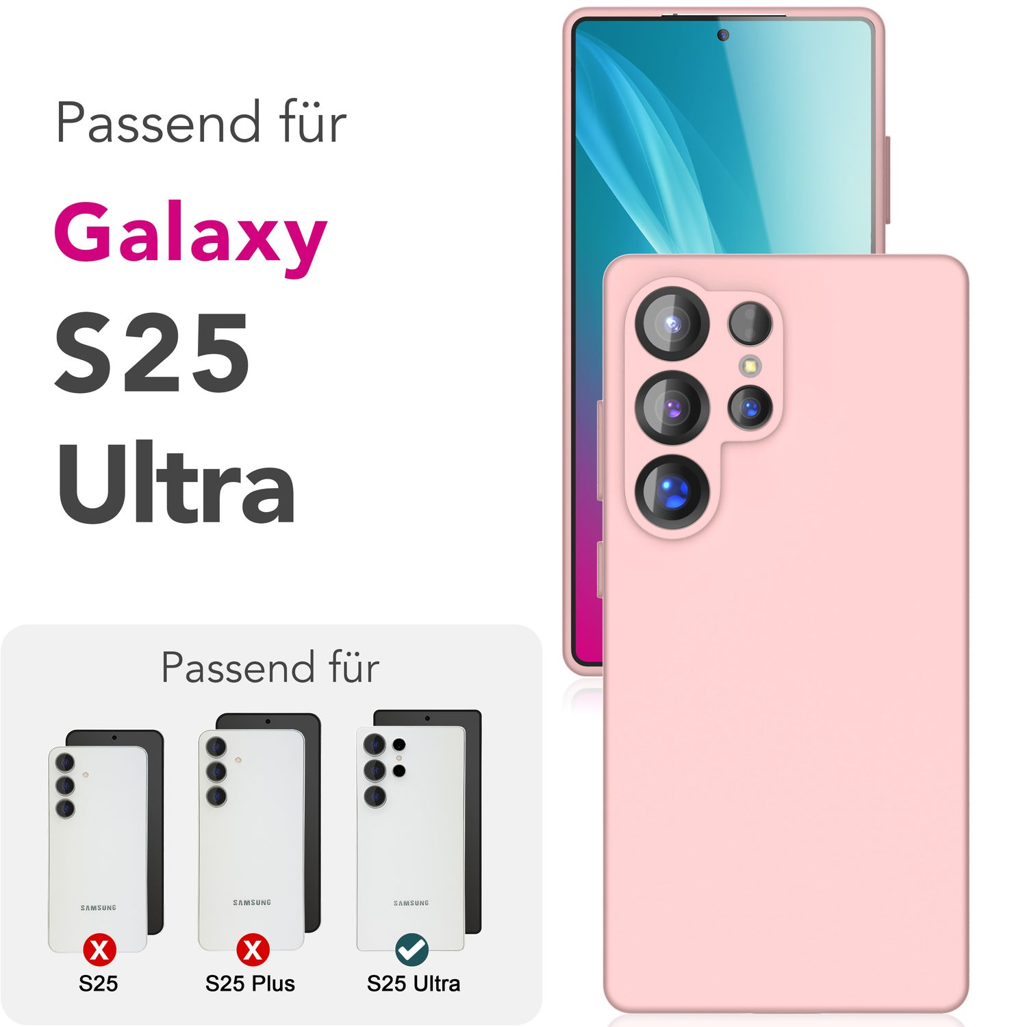 Rosafarbene Handyhülle neben einem Galaxy S25 Ultra Telefon. Text zeigt, dass die Hülle für das S25 Ultra-Modell passt.